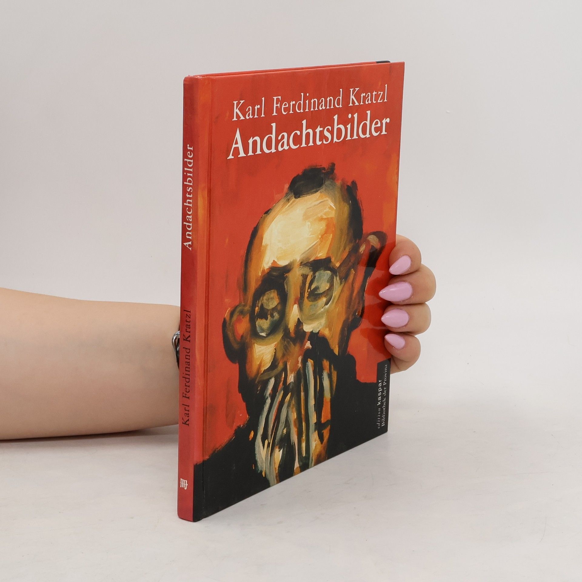 Karl Ferdinand Kratzl Andachtsbilder