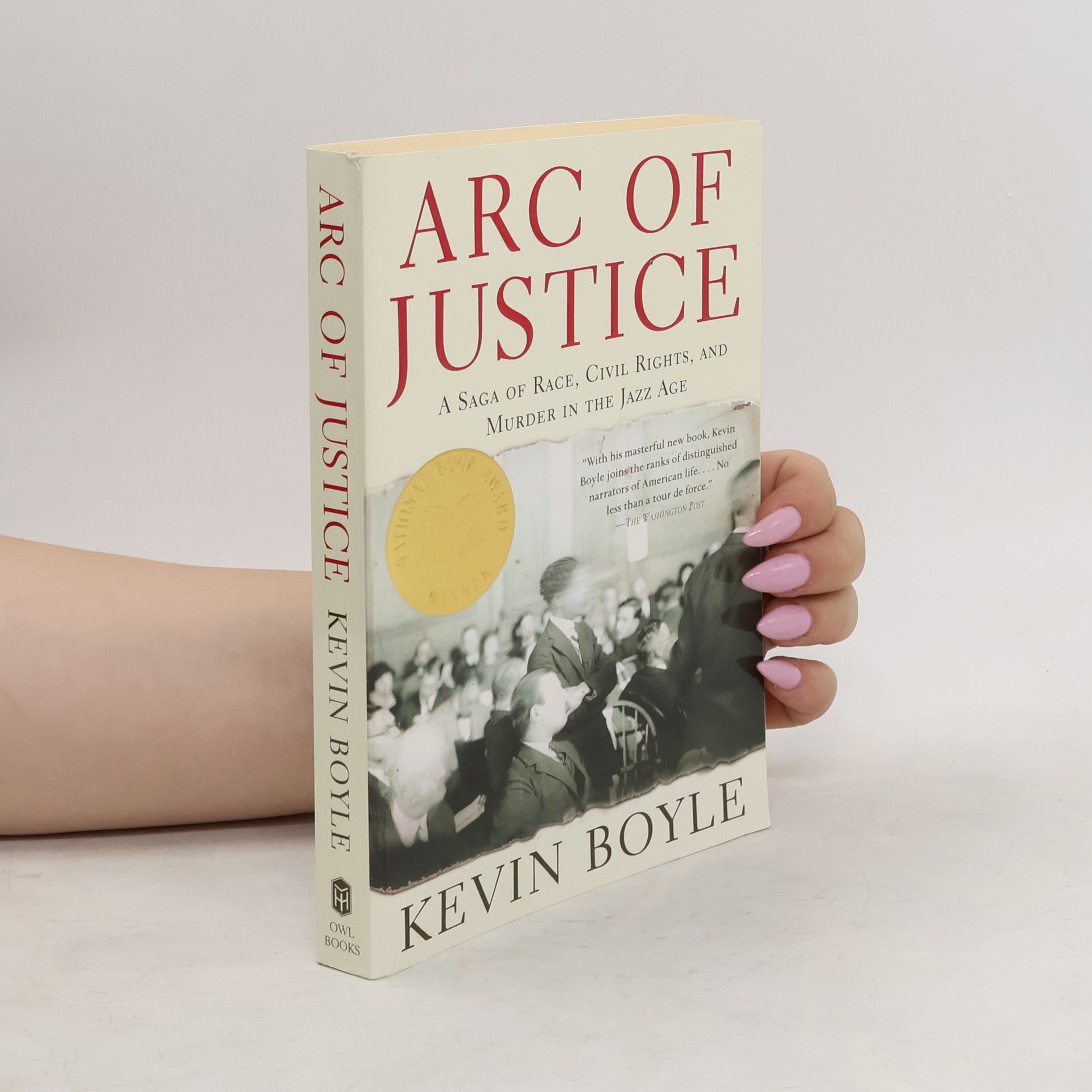 Kevin Boyle Arc of Justice