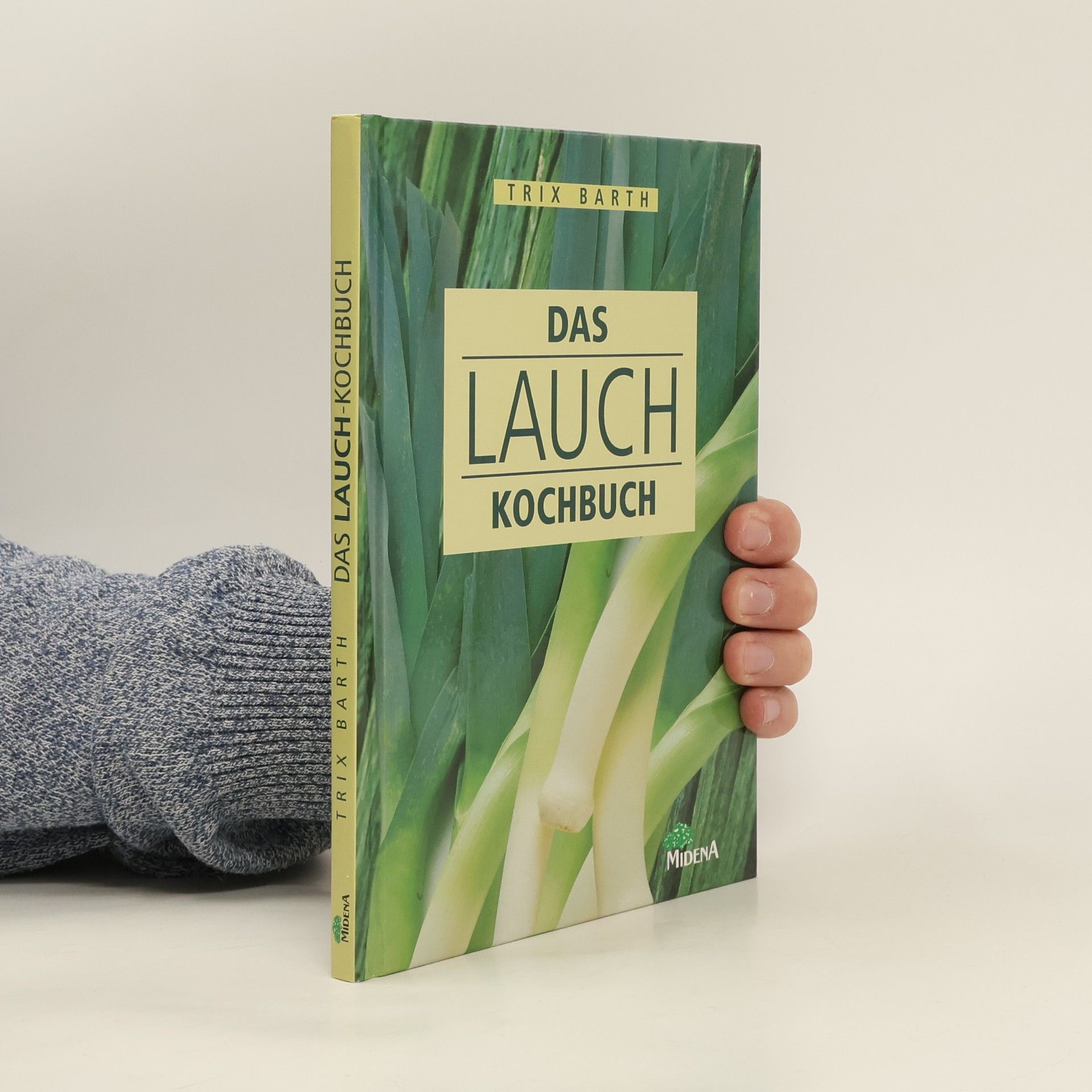 Trix Barth Das Lauch Kochbuch