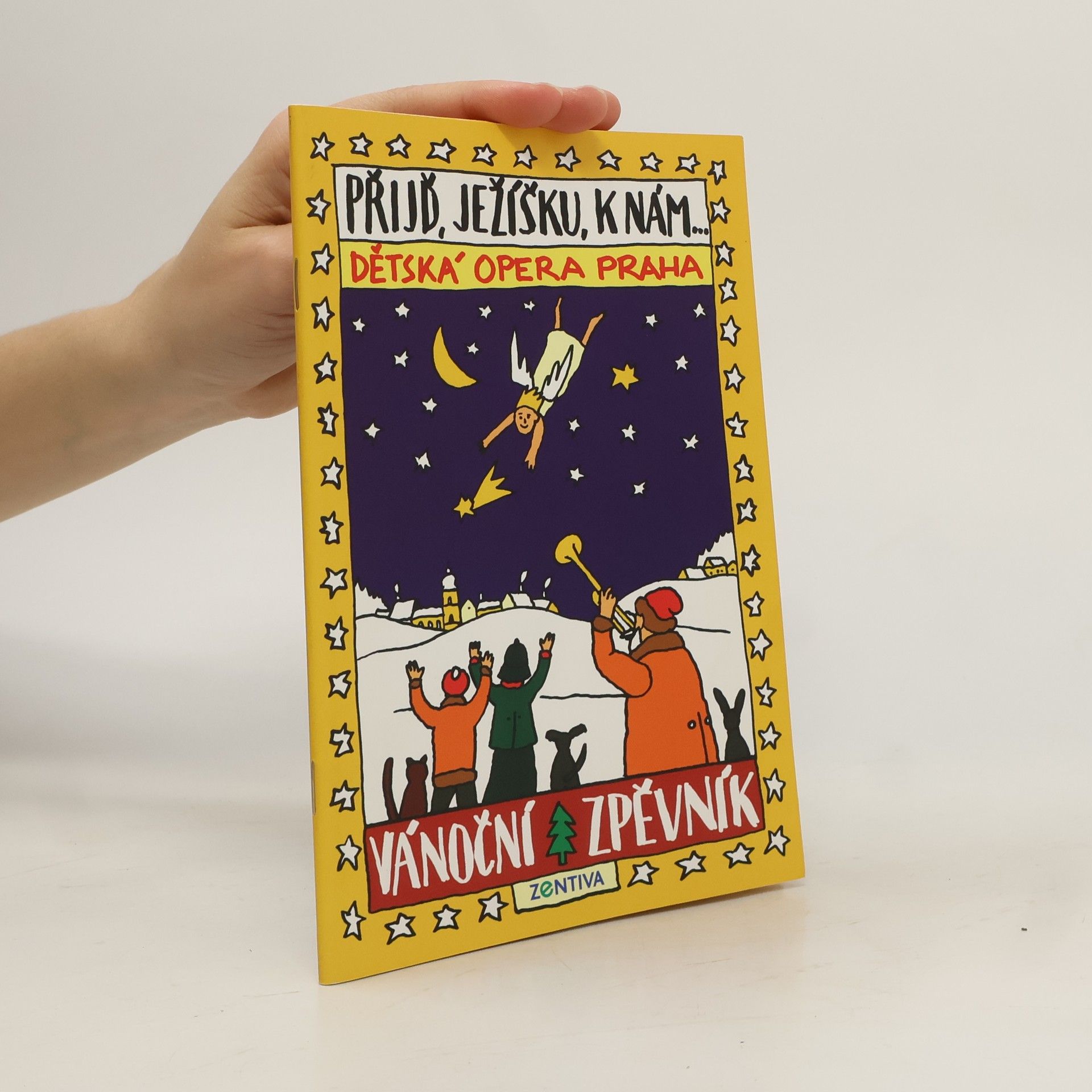 Kolektív autorov Přijď, Ježíšku, k nám.... Dětská opera Praha: Vánoční zpěvník