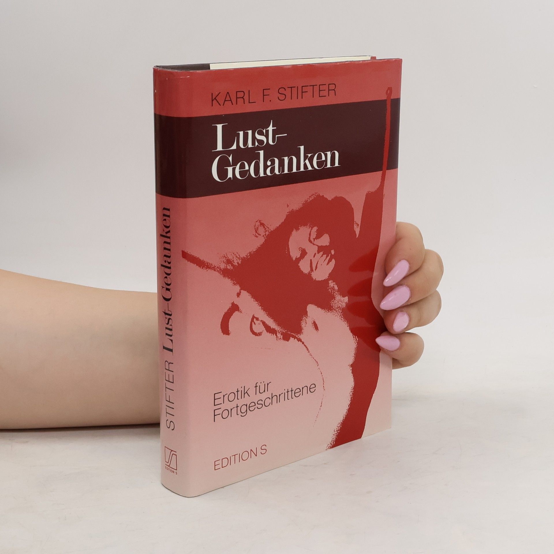 Karl F. Stifter Lust-Gedanken