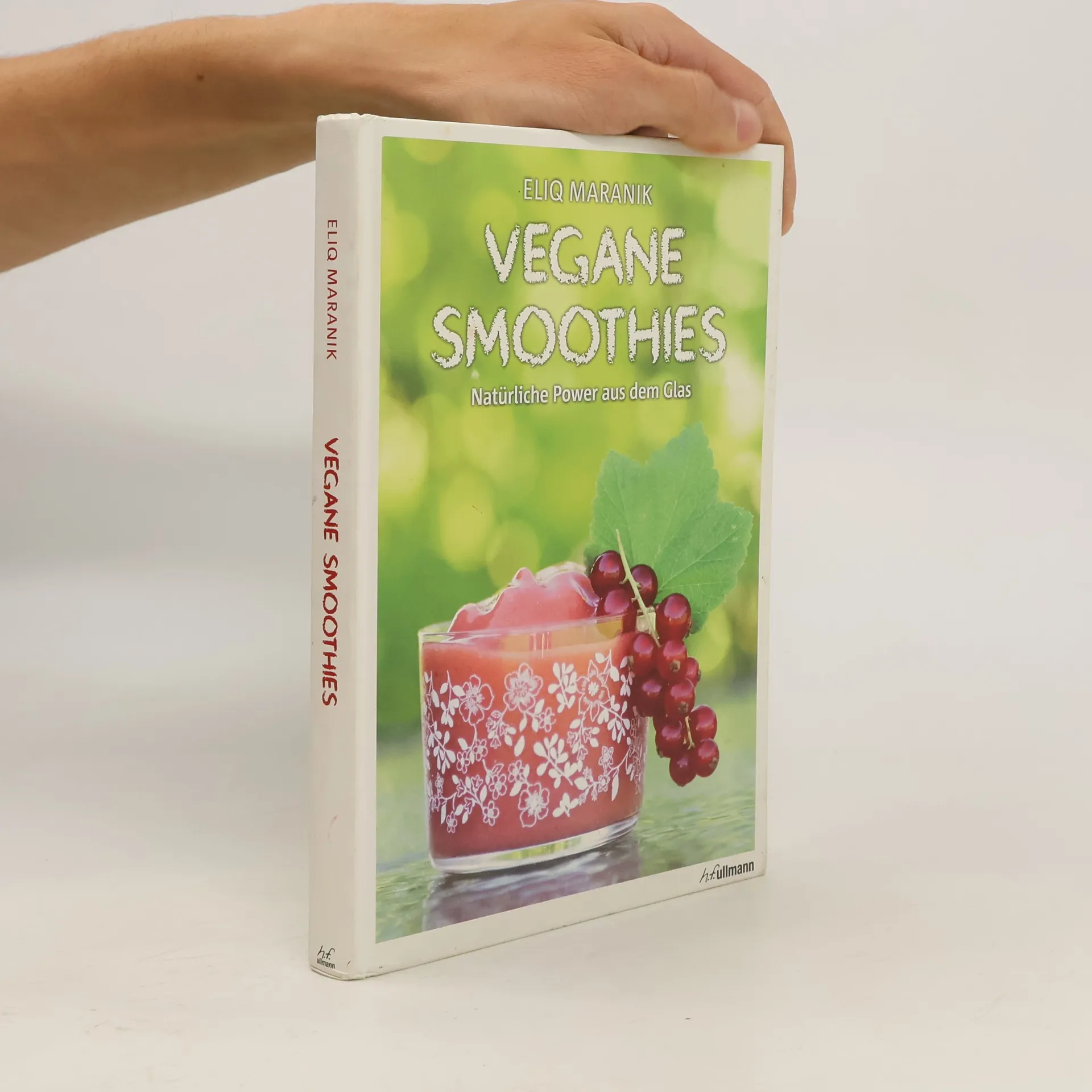 Vegane Smoothies | Book | Eliq Maranik | DE