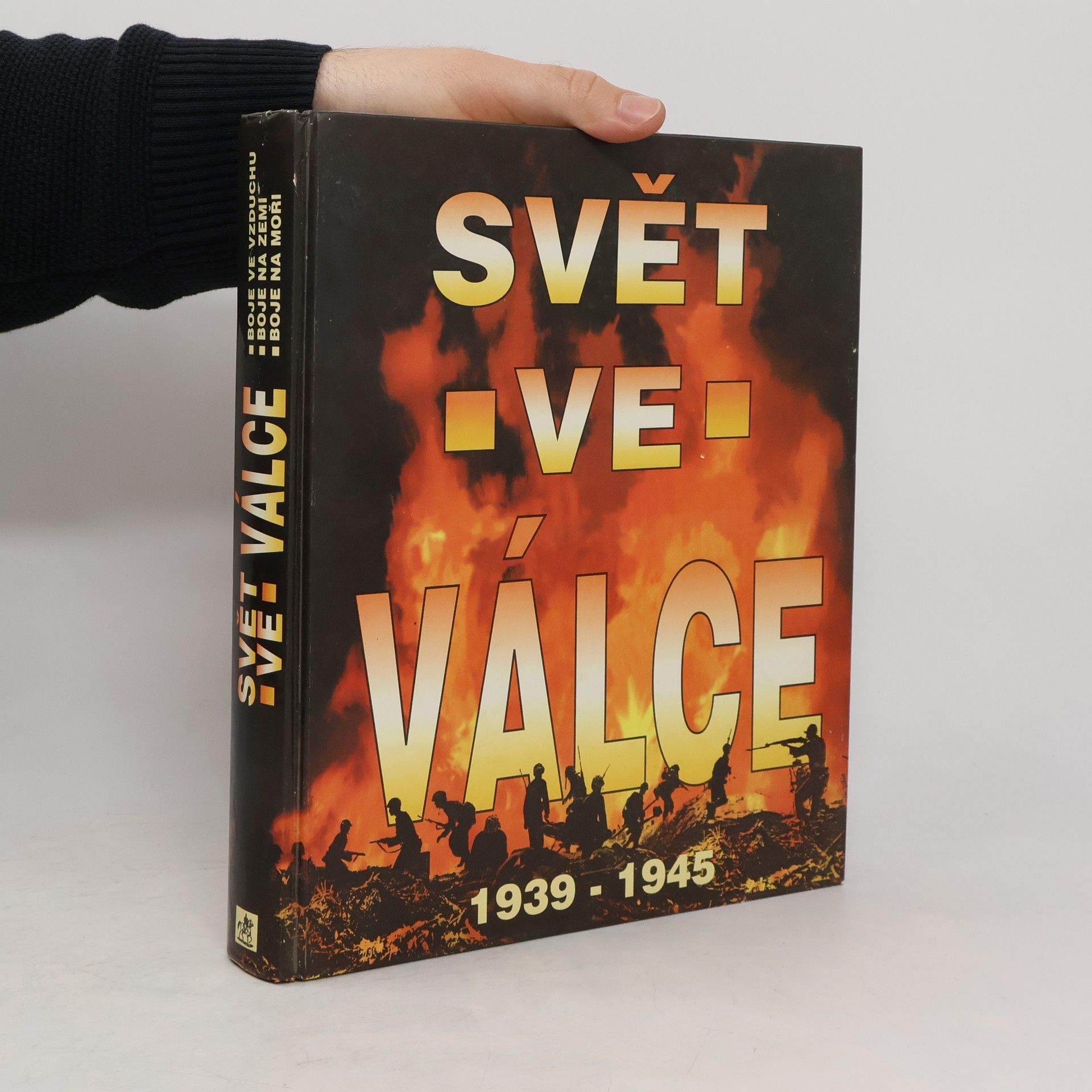 Svět ve válce. Historie druhé světové války