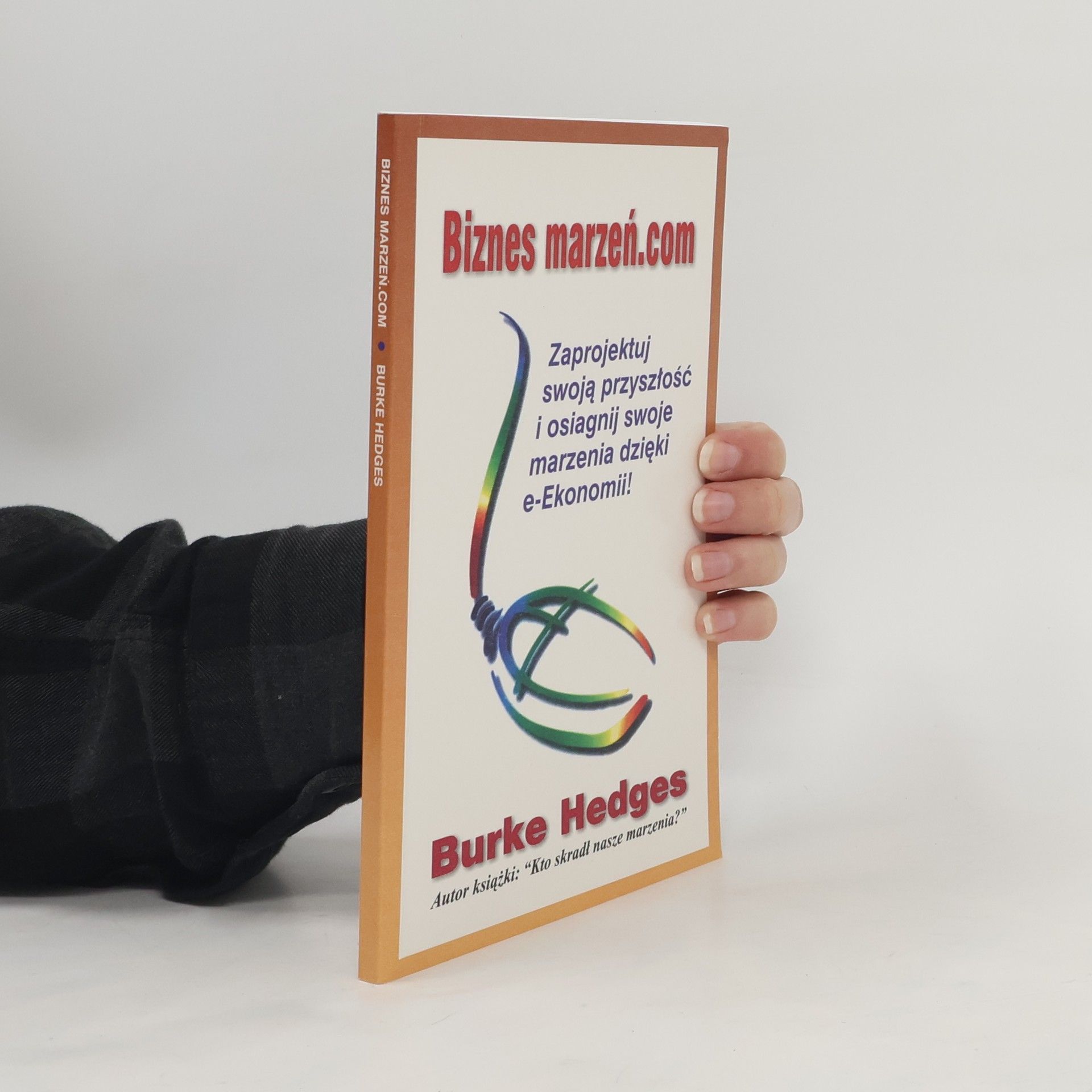 Burke Hedges Biznes marzeń.com
