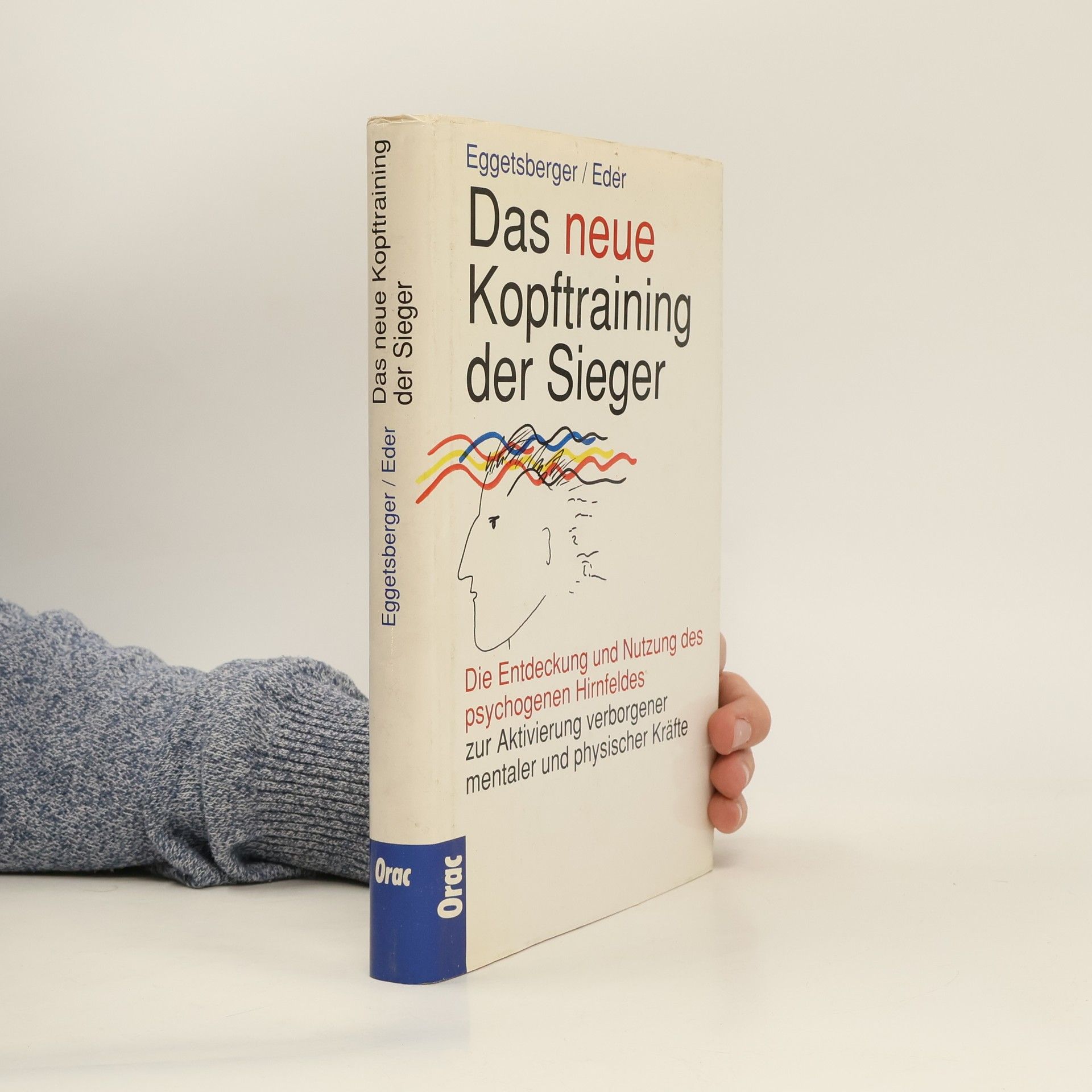 Gergard H. Eggetsberger Das neue Kopftraining der Sieger