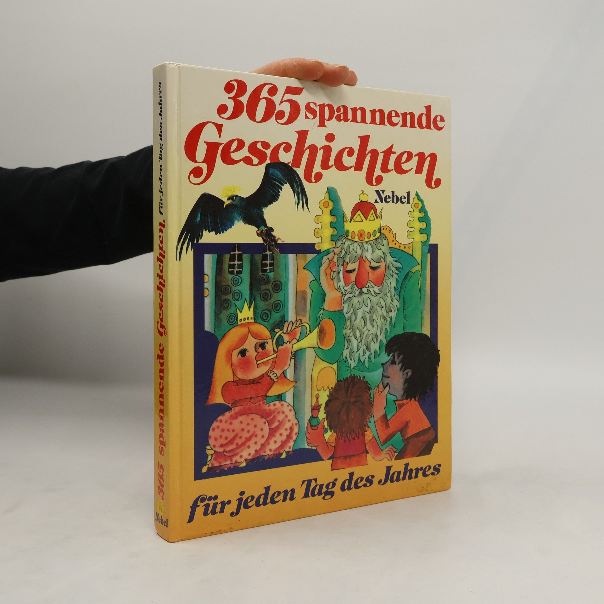 Collectif d'auteurs 365 spannende Geschichten für jeden Tag des Jahres