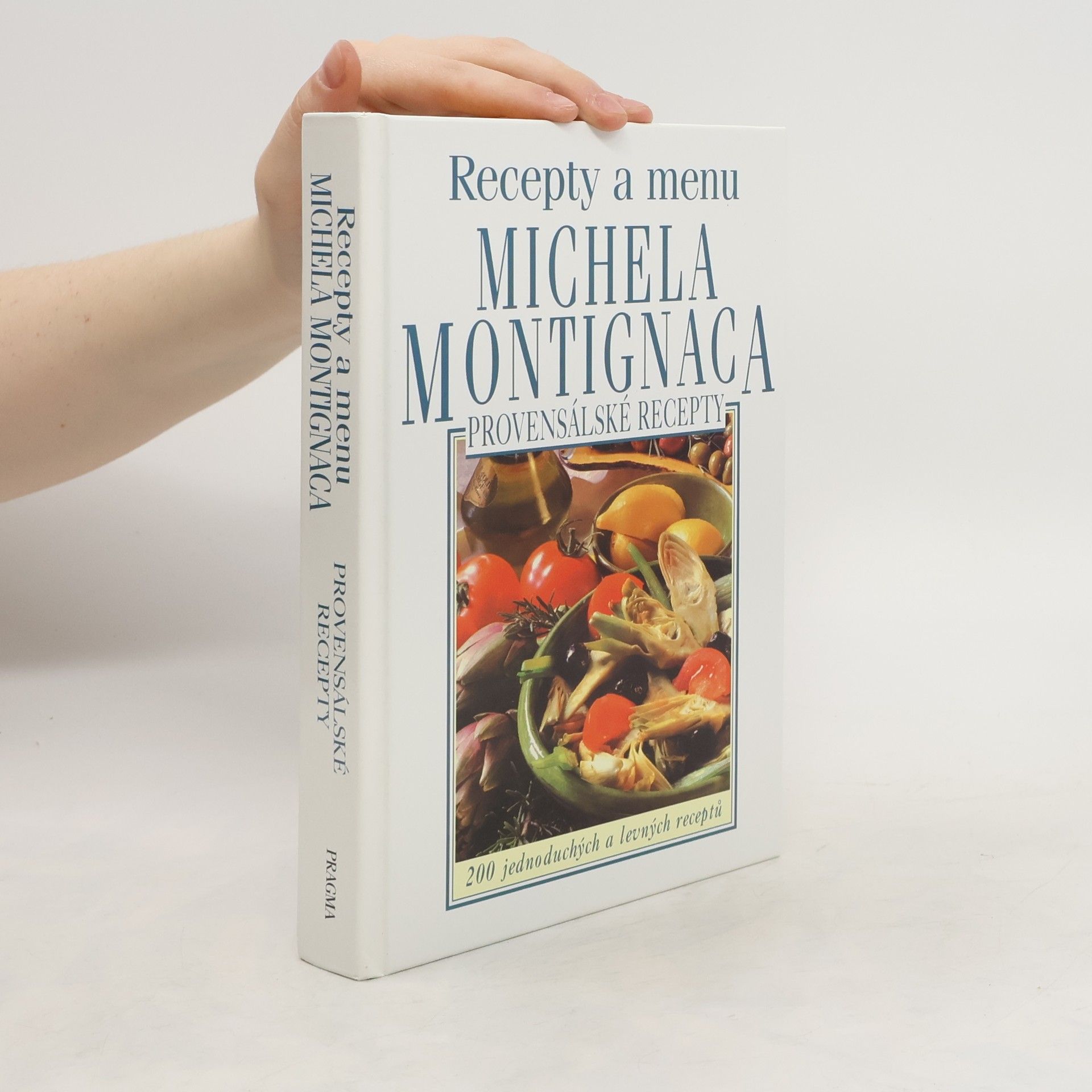 Michel Montignac Provensálské recepty - Recepty a menu Michela Montignaca