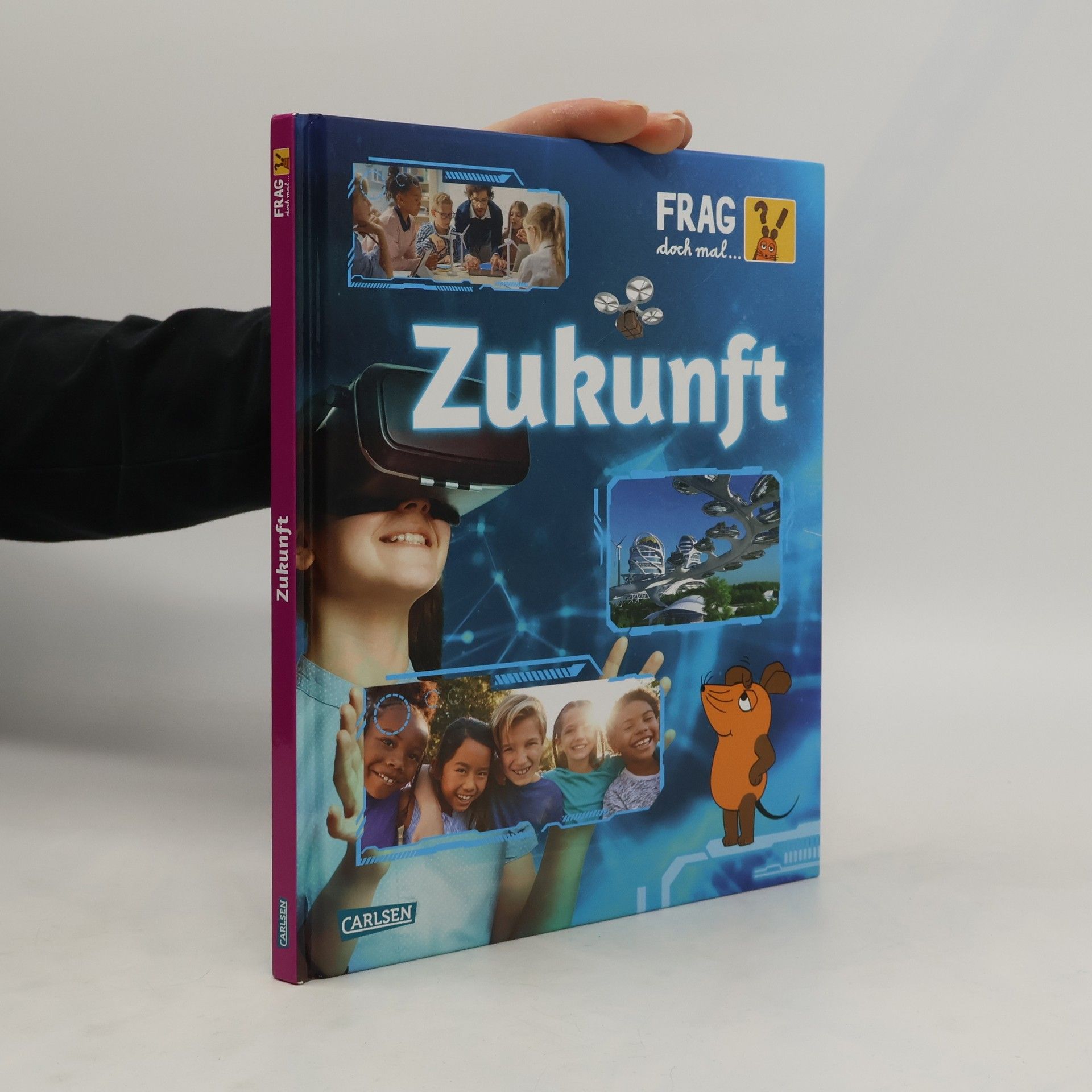 Gabi Neumayer Frag doch mal ... die Maus!: Zukunft
