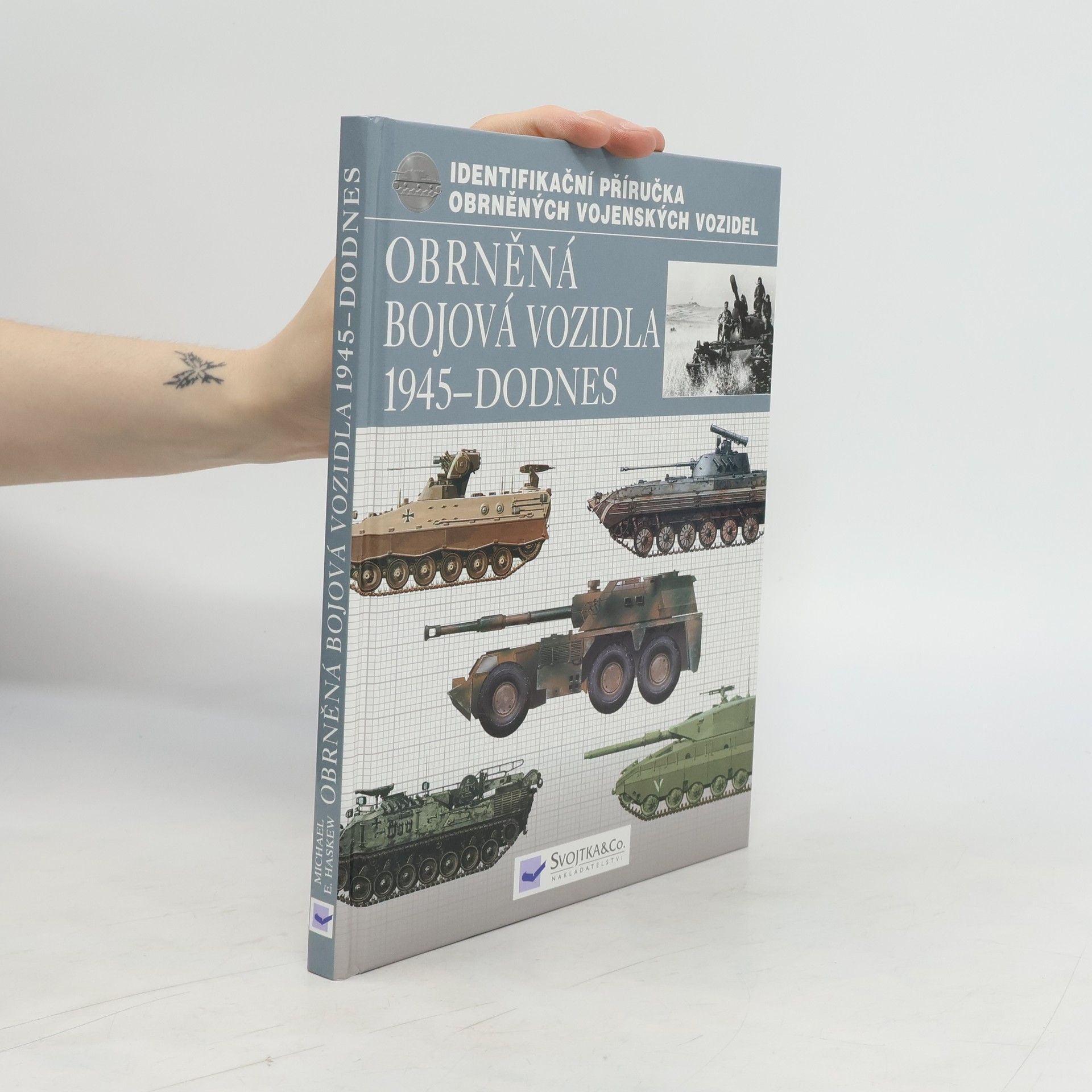 Michael E. Haskew Obrněná bojová vozidla 1945 - dodnes