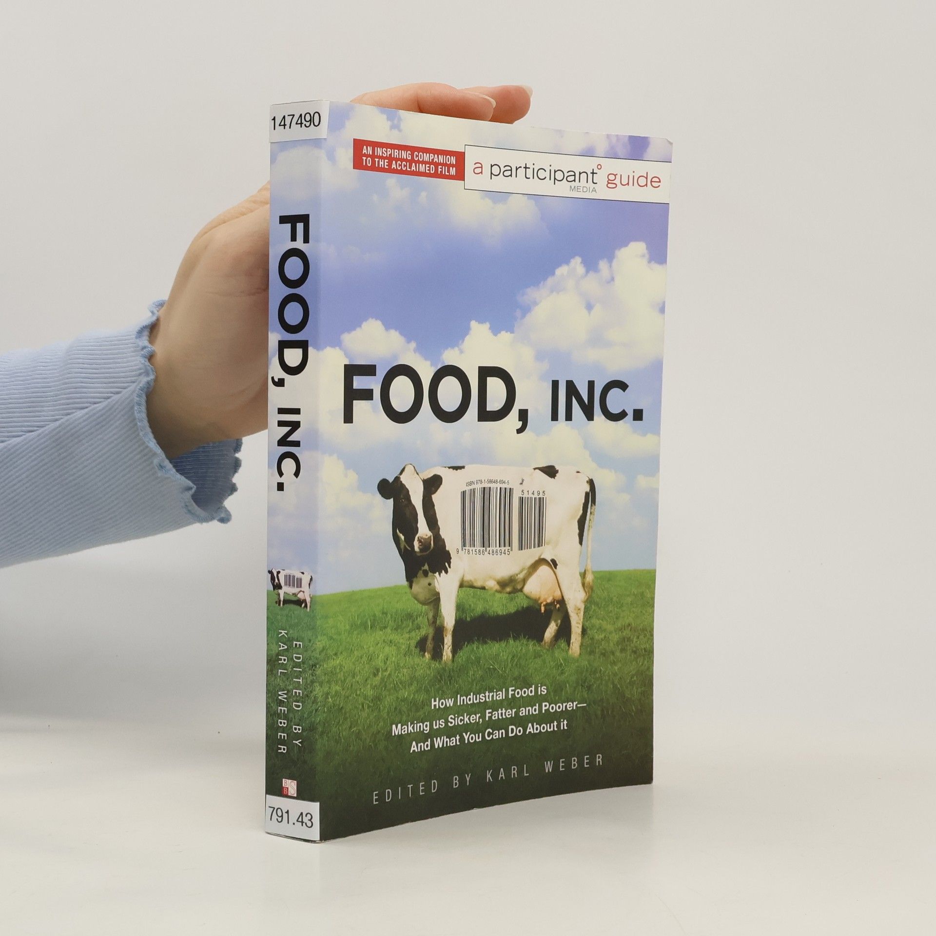 INGRAM PUBLISHER SERVICES US Food Inc.: A Participant Guide (Media tie-in)