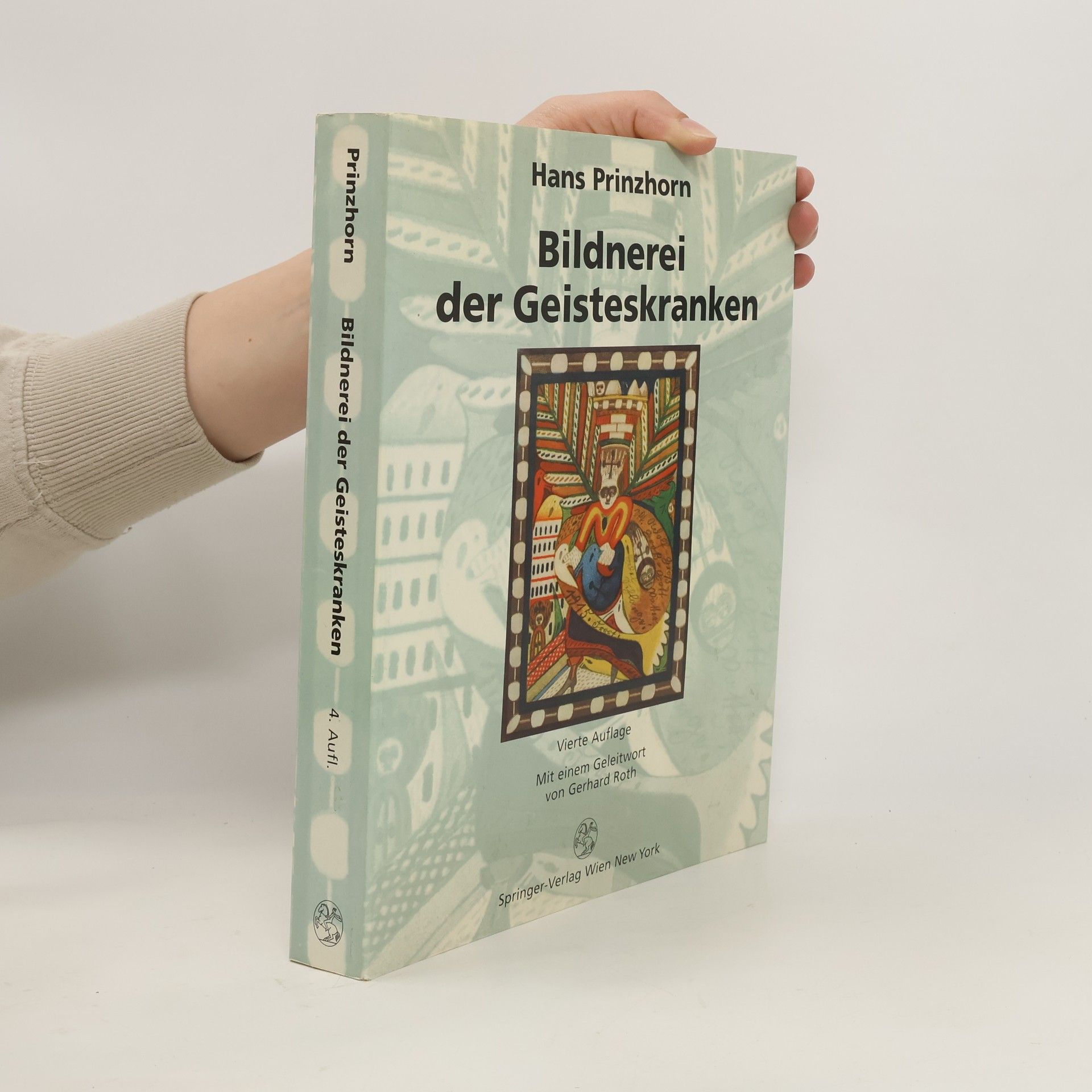 Hans Prinzhorn Bildnerei der Geisteskranken