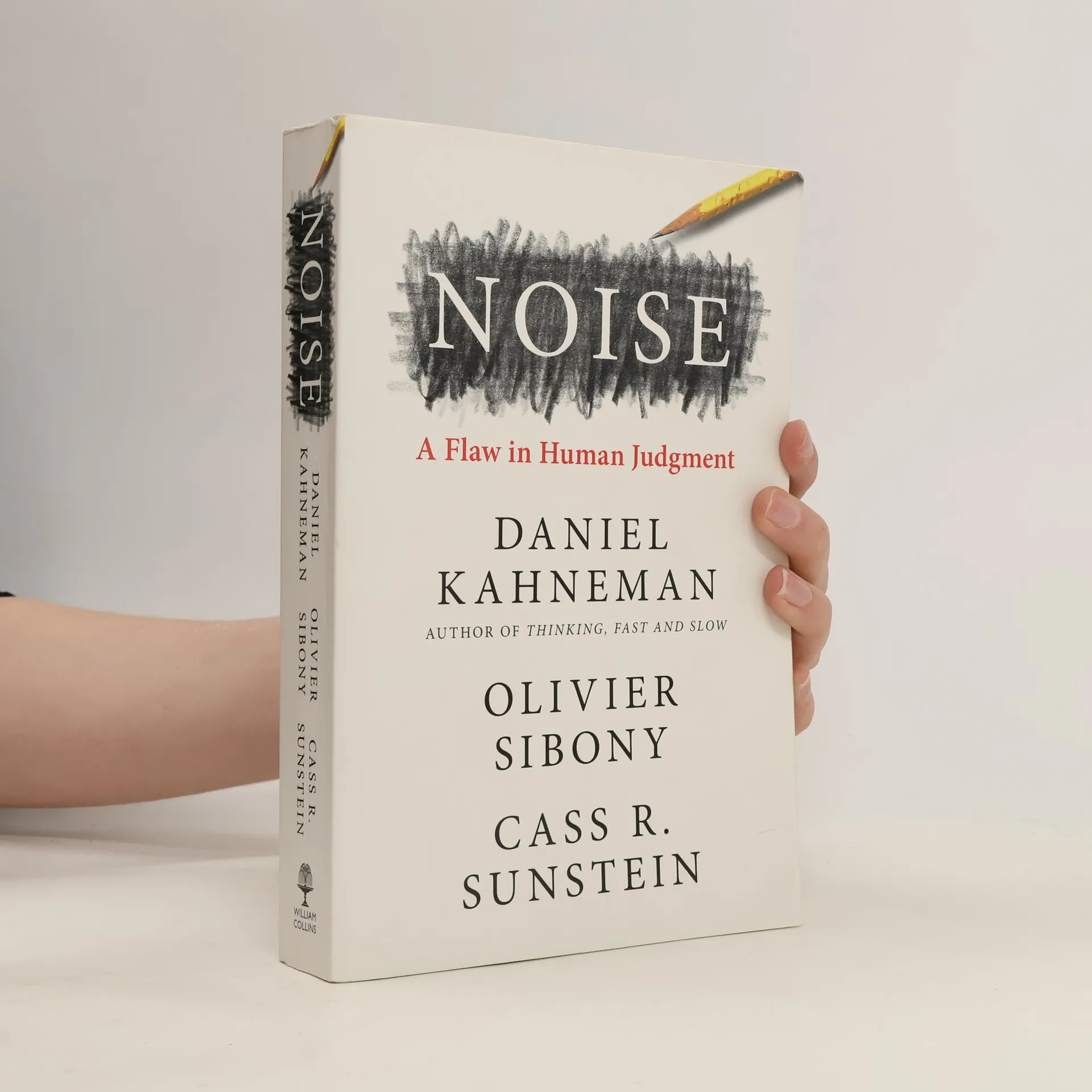Noise : a flaw in human judgment | Book | Daniel Kahneman | EN