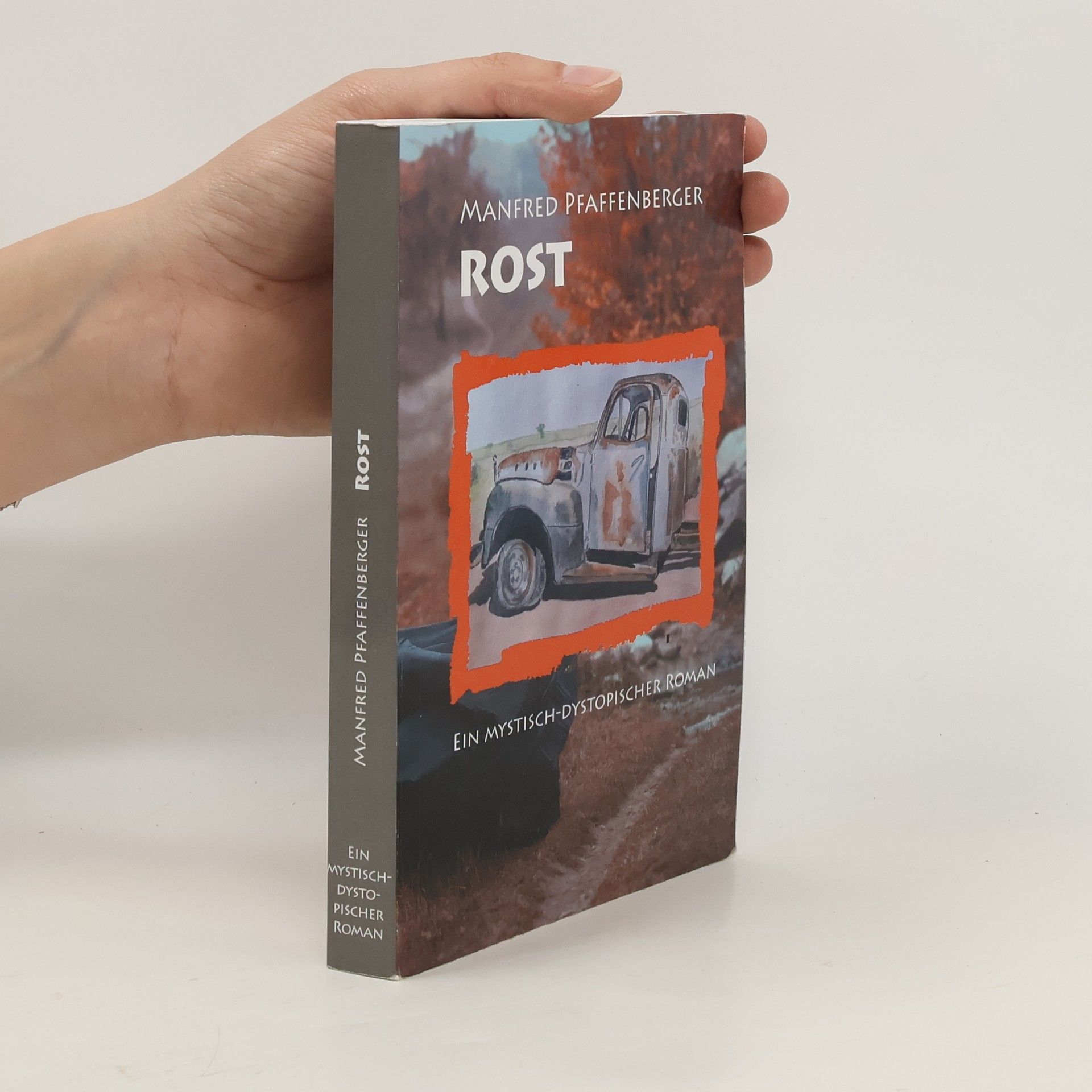 Manfred Pfaffenberger Rost