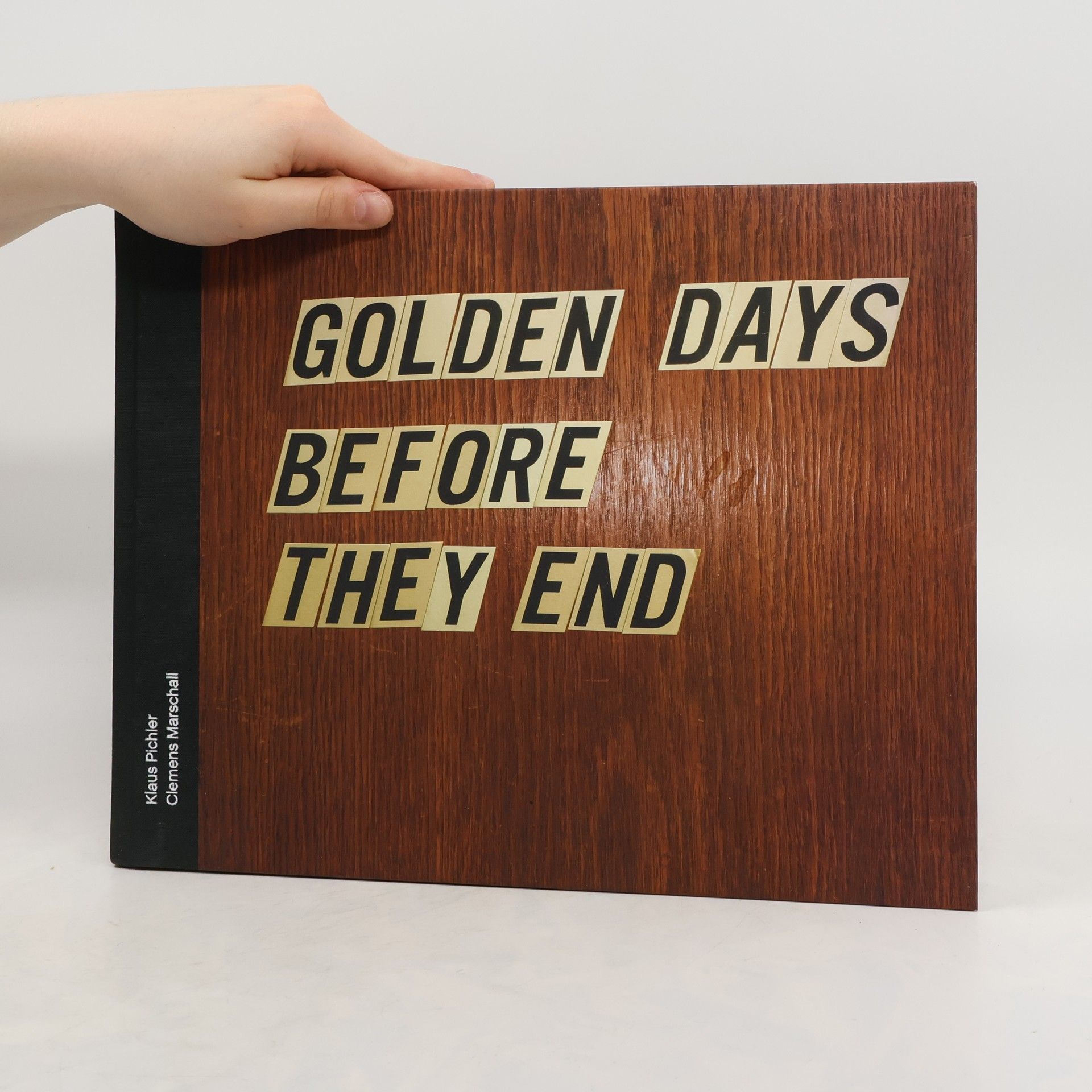 Clemens Marschall Golden Days Before They End