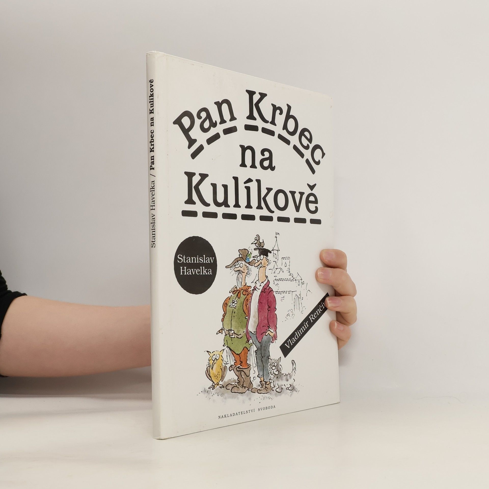 Stanislav Havelka Pan Krbec na Kulíkově