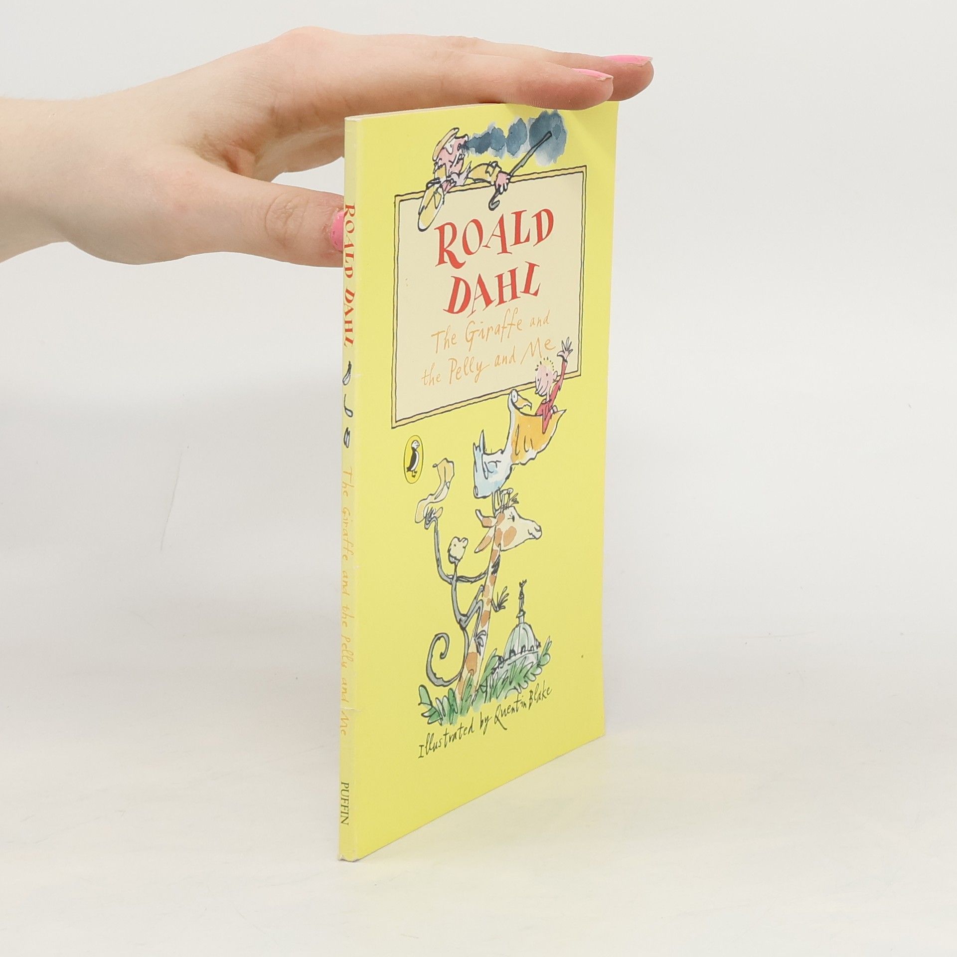 Roald Dahl The Giraffe, the Pelly and Me