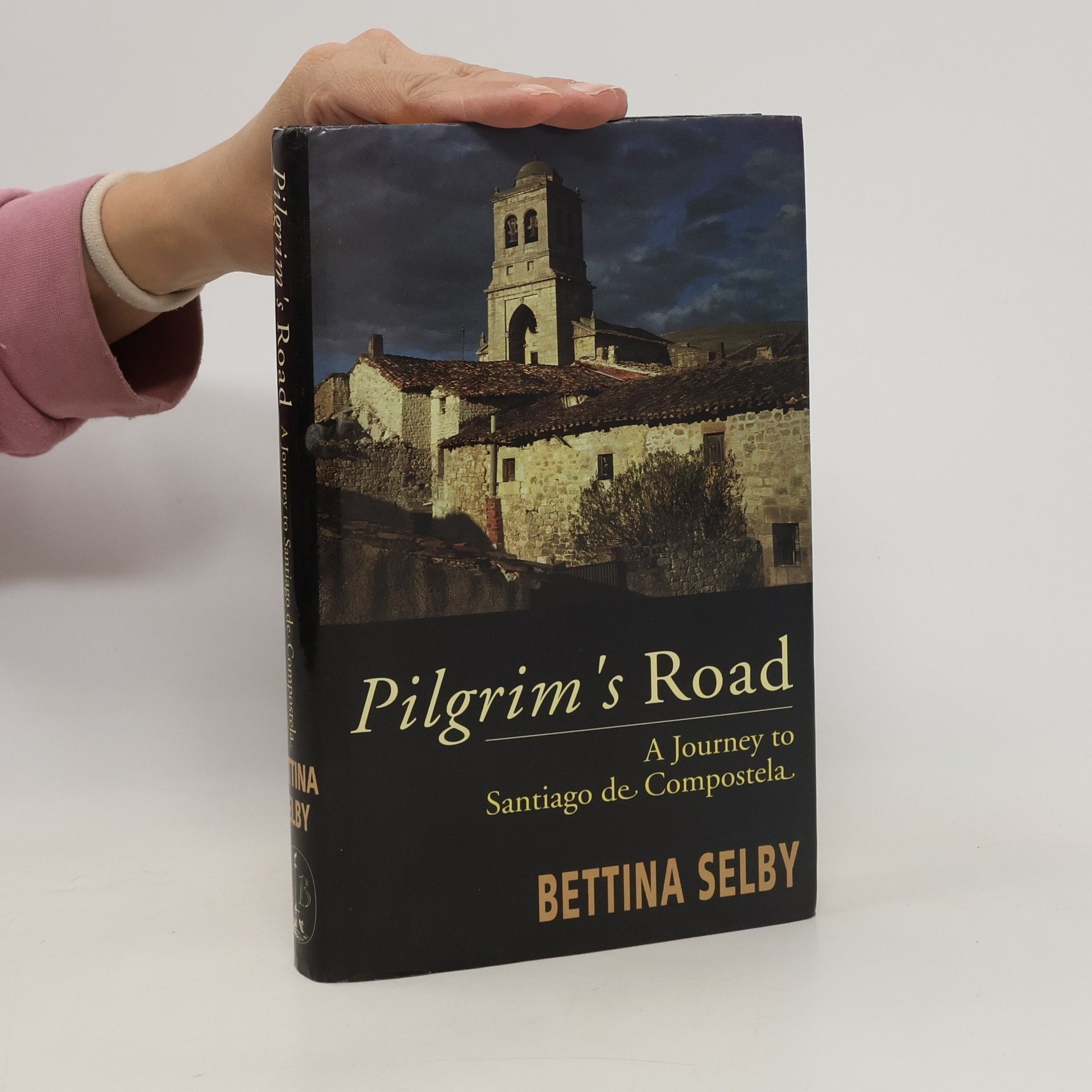 Bettina Selby Pilgrim's Road