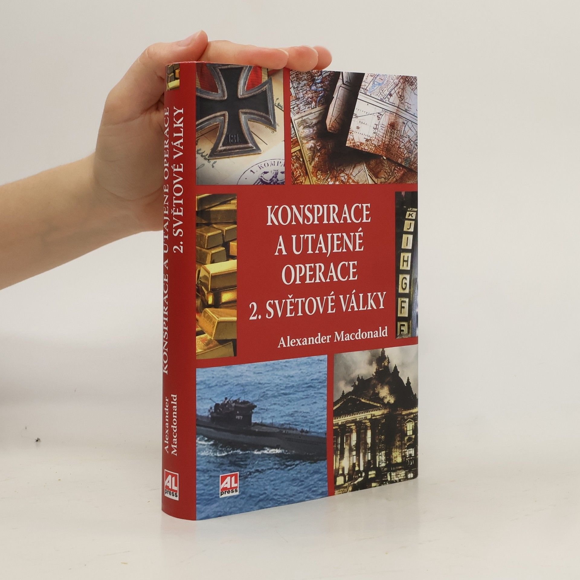 Alexander MacDonald Konspirace a utajené operace 2. světové války