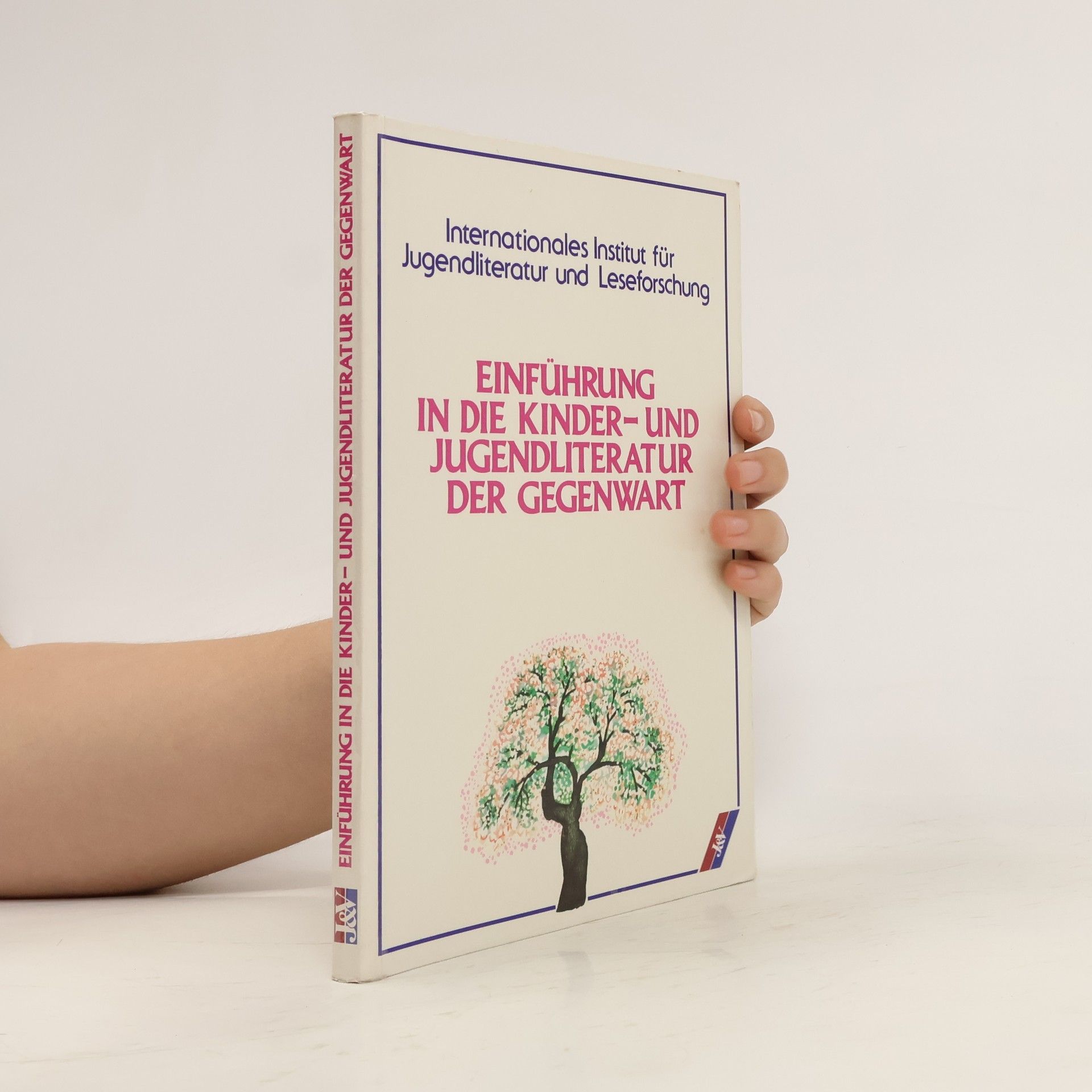kolektiv Einführung in die Kinder- und Jugendliteratur der Gegenwart