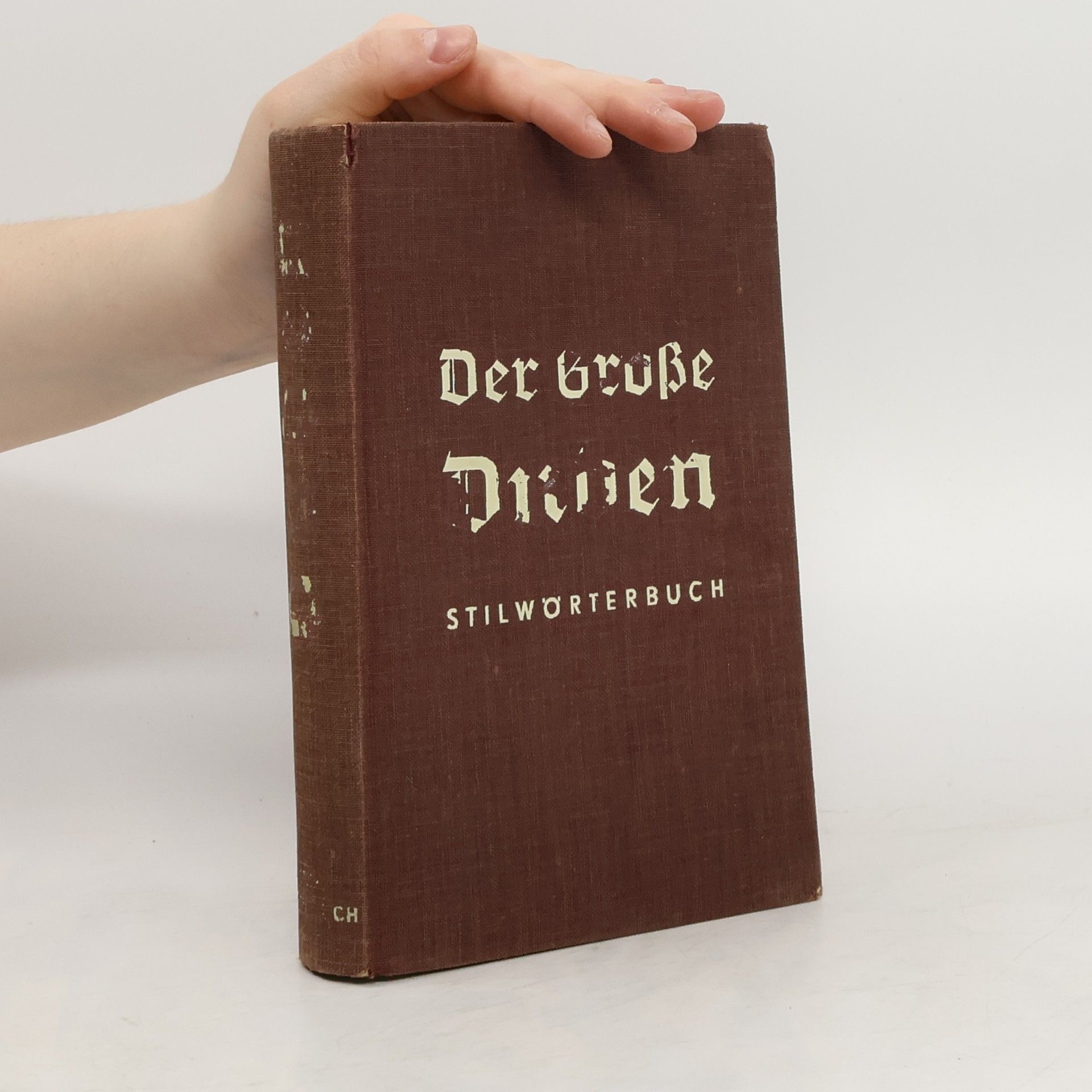 Basler Otto Der Große Duden. Stilwörterbuch der deutschen Sprache