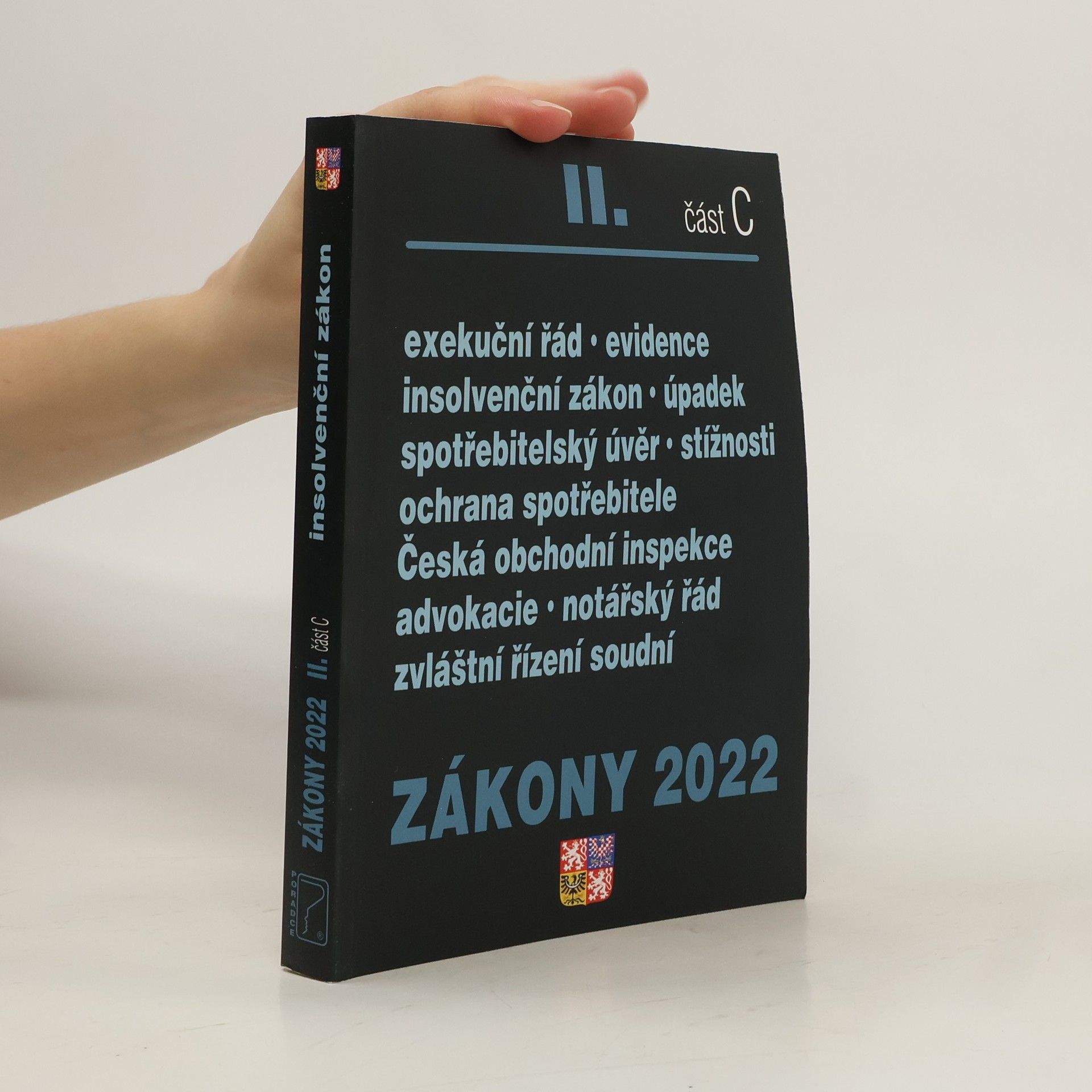 Collectif d'auteurs Zákony 2022 II. část C. Insolvenční zákon
