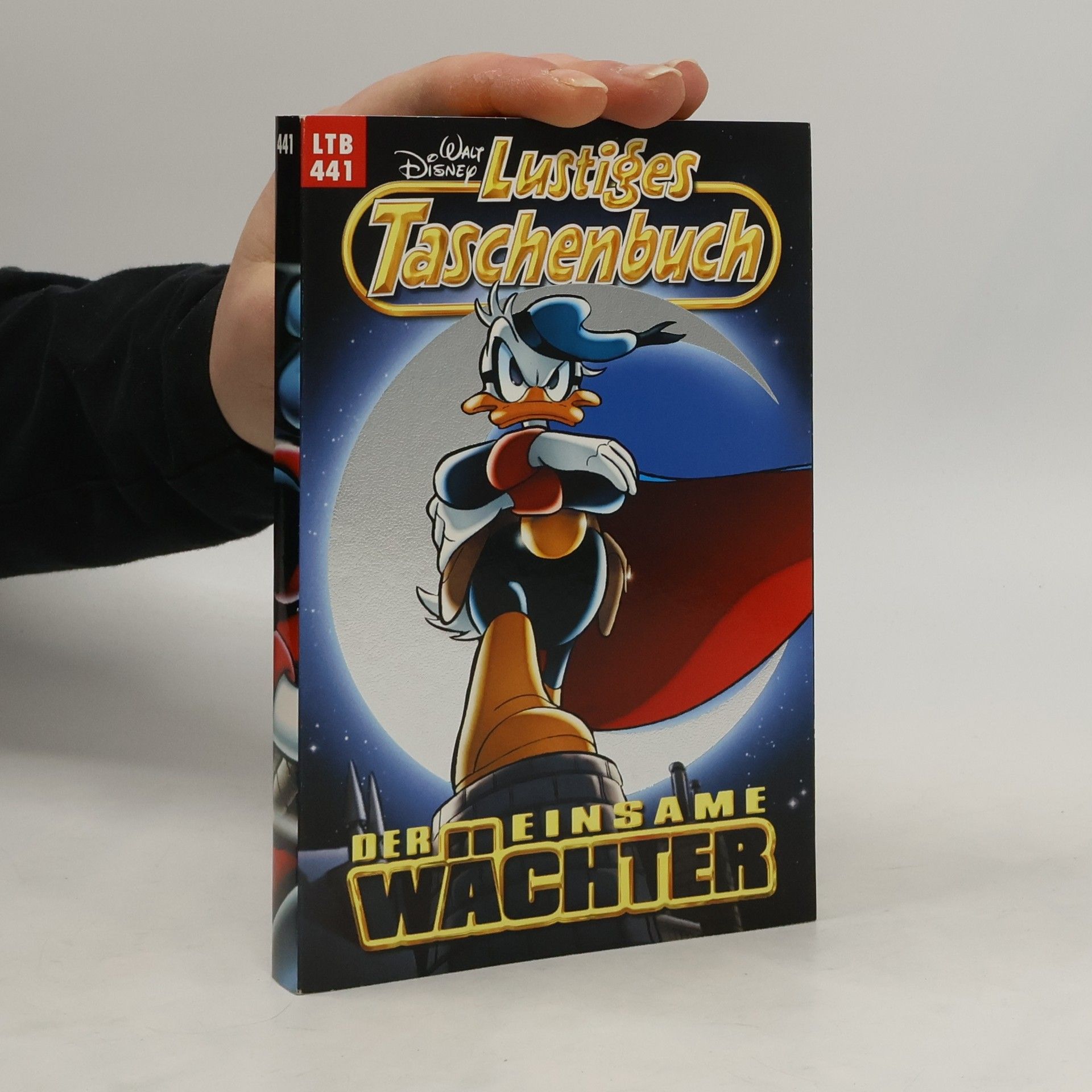 Walt Disney Lustiges Taschenbuch 441. Der Einsame Wächter