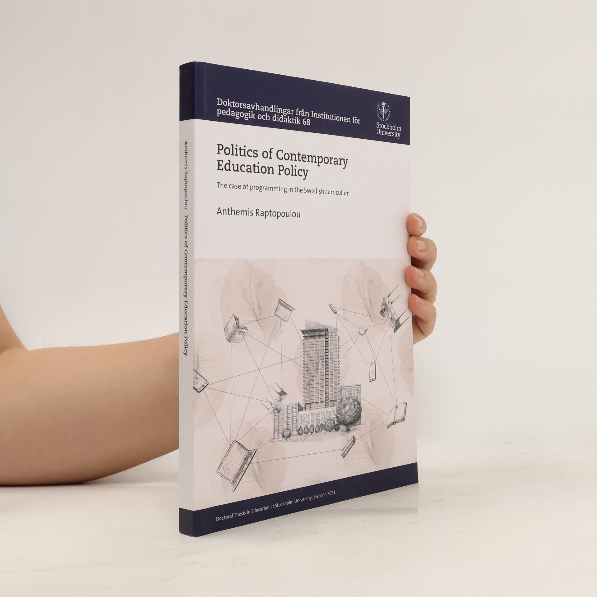 Anthemis Raptopoulou Politics of Contemporary Education Policy