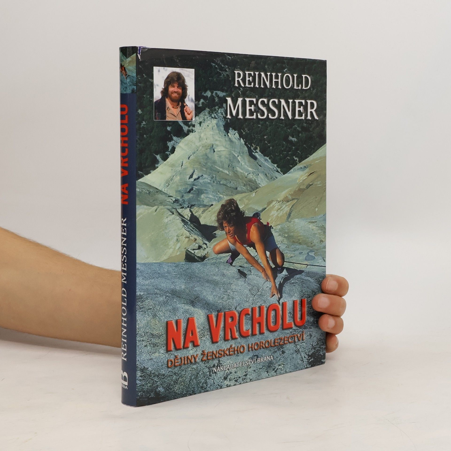 Reinhold Messner Na vrcholu - Dějiny ženského horolezectví