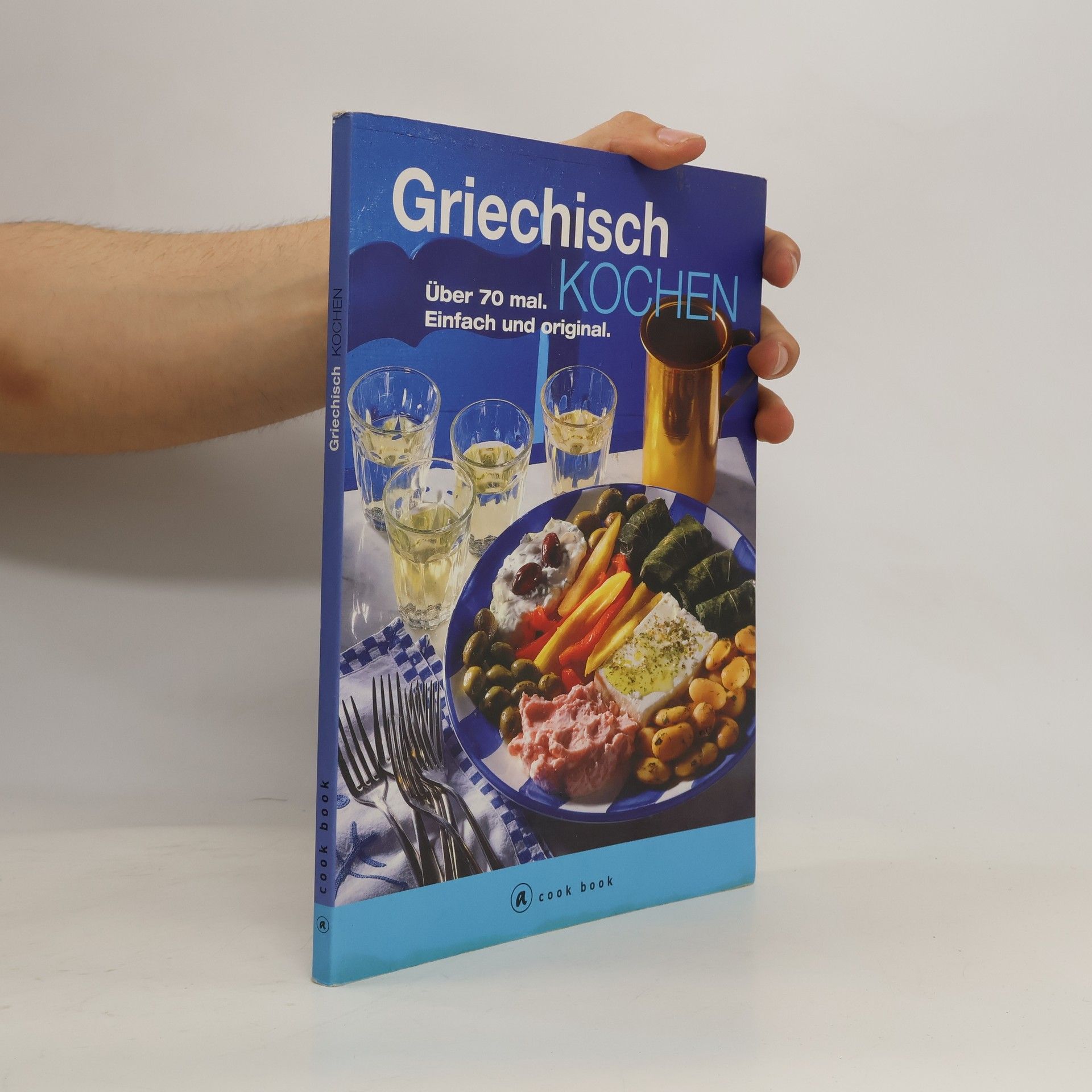 Kristina Likidis-Königsfeld Griechisch kochen. Über 70 mal. Einfach und original
