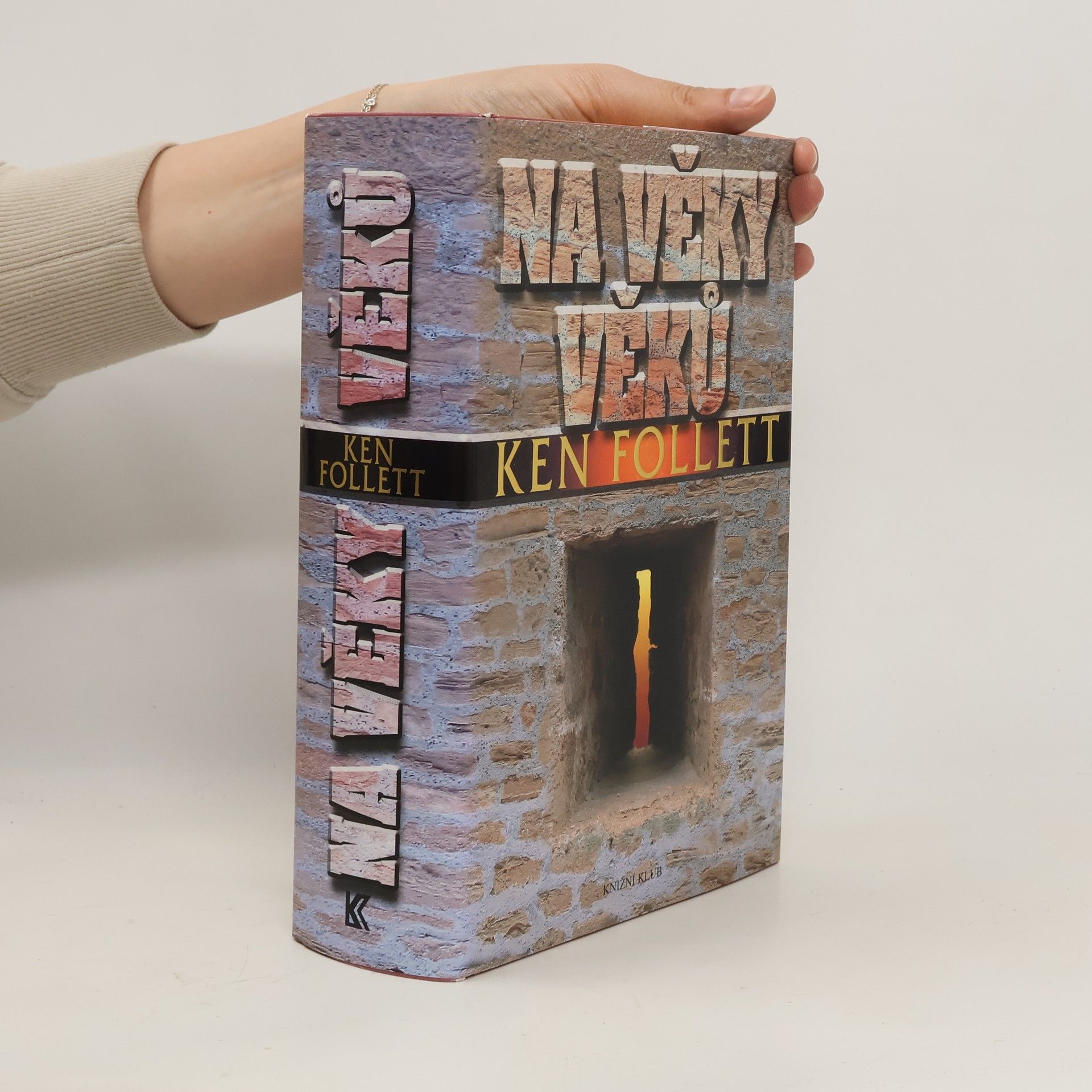 Ken Follett Na věky věků