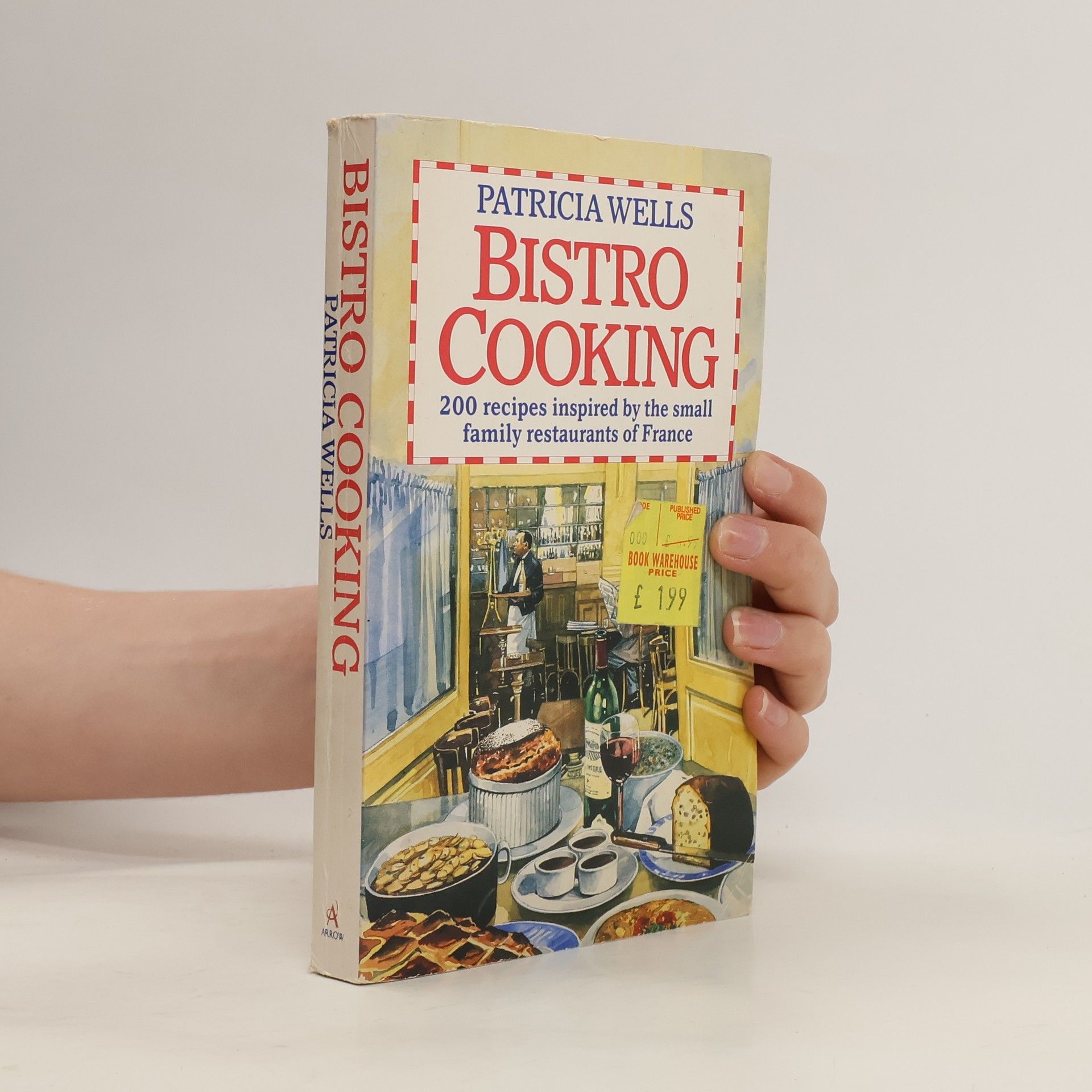 Patricia Wells Bistro Cooking