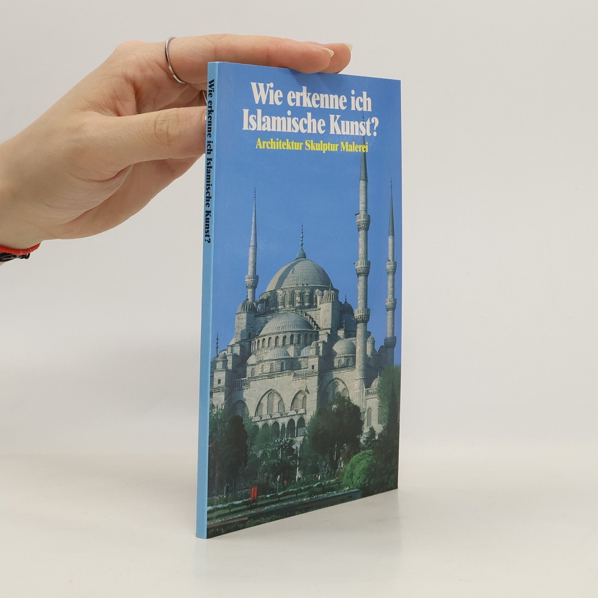 kolektiv Wie erkenne ich Islamische Kunst?