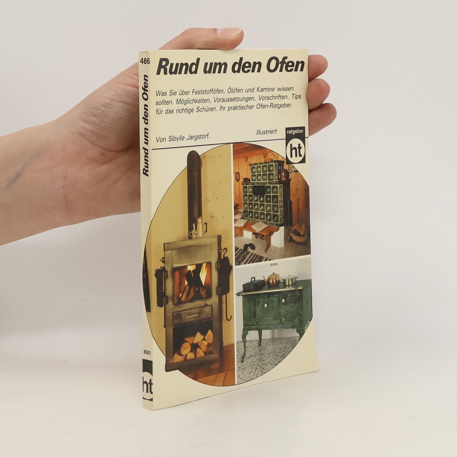 Sibylle Jargstorf Rund um den Ofen