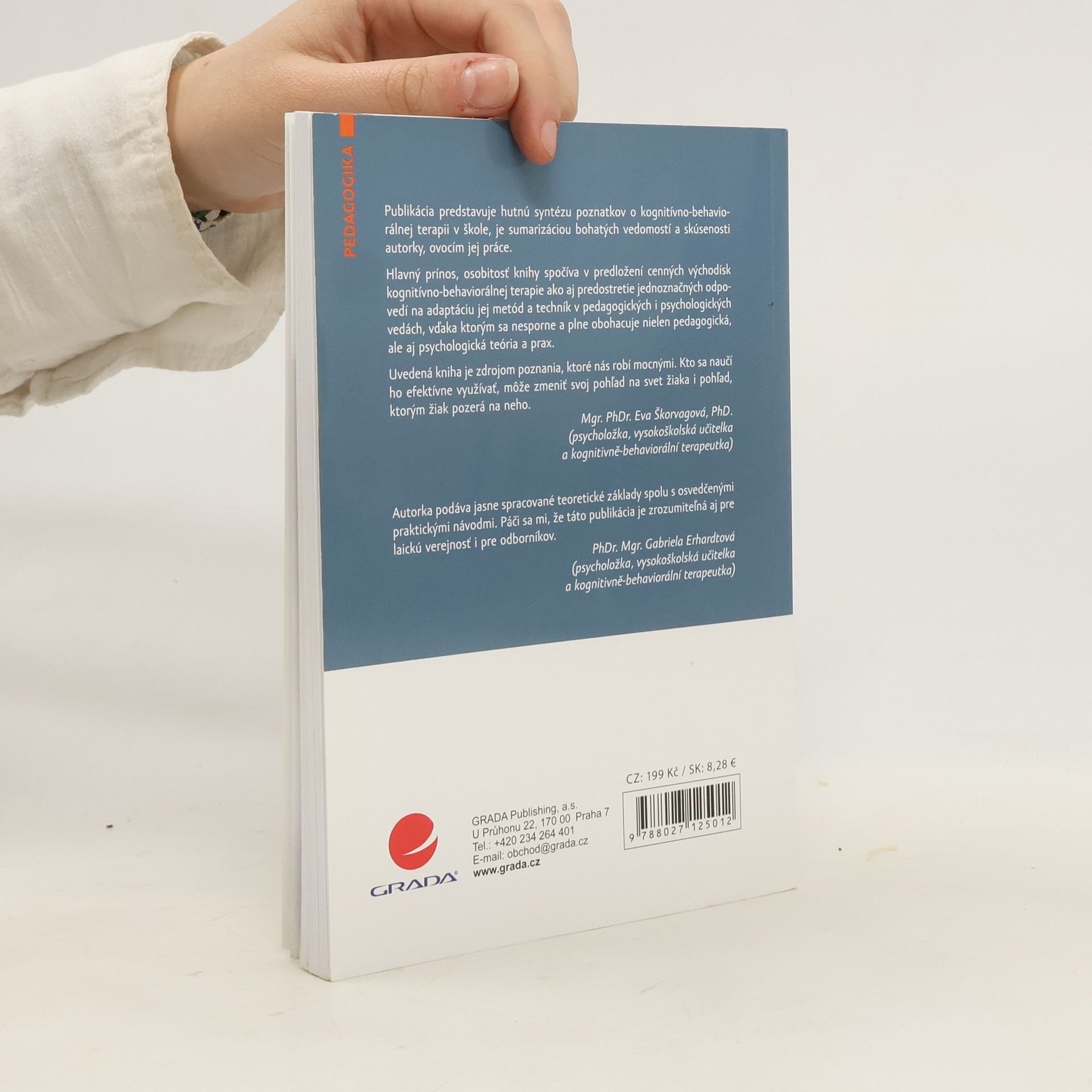 Nora Gavendová Kognitivně-behaviorální přístupy v praxi pedagoga