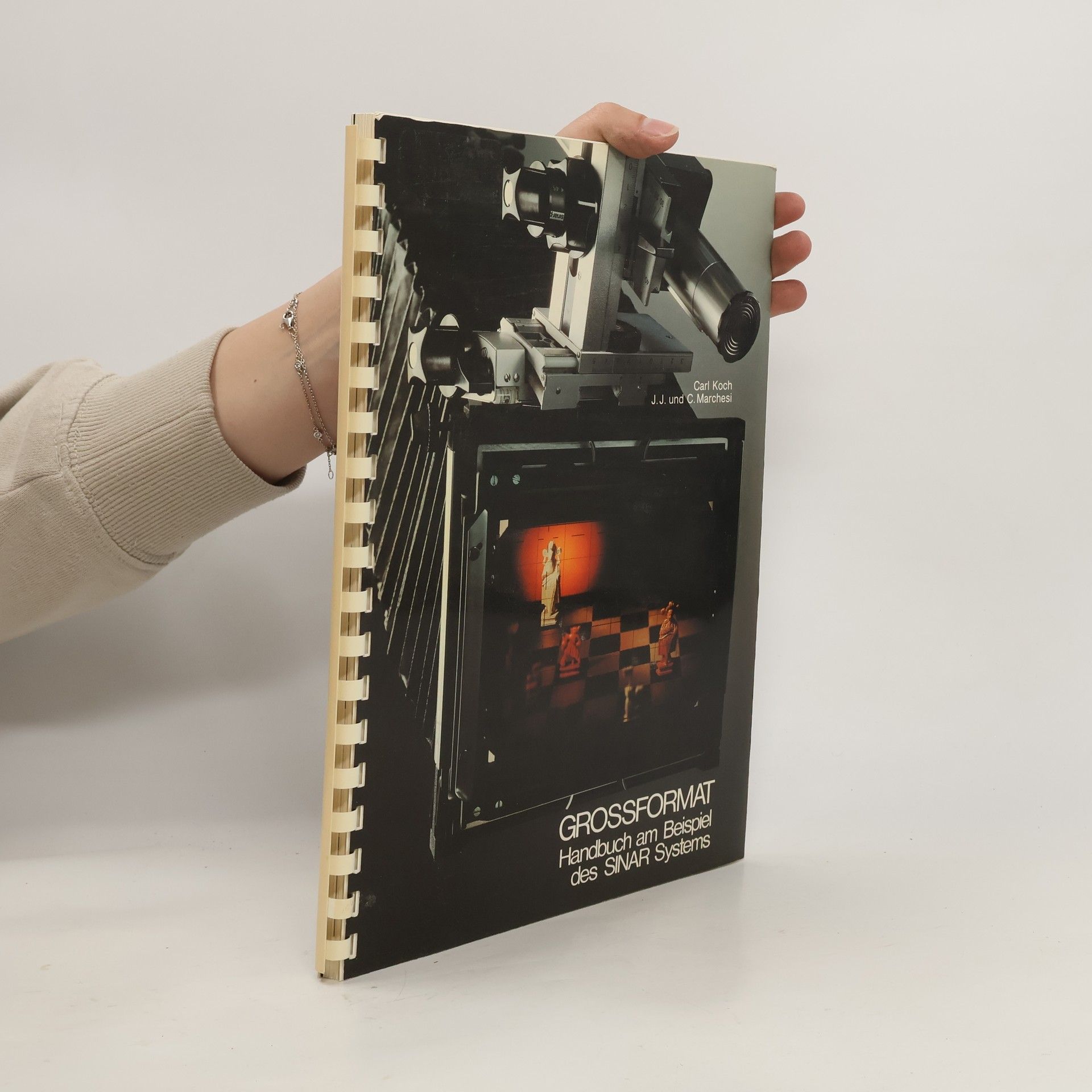 Carl Koch Grossformat : Handbuch am Beispiel des SINAR Systems.