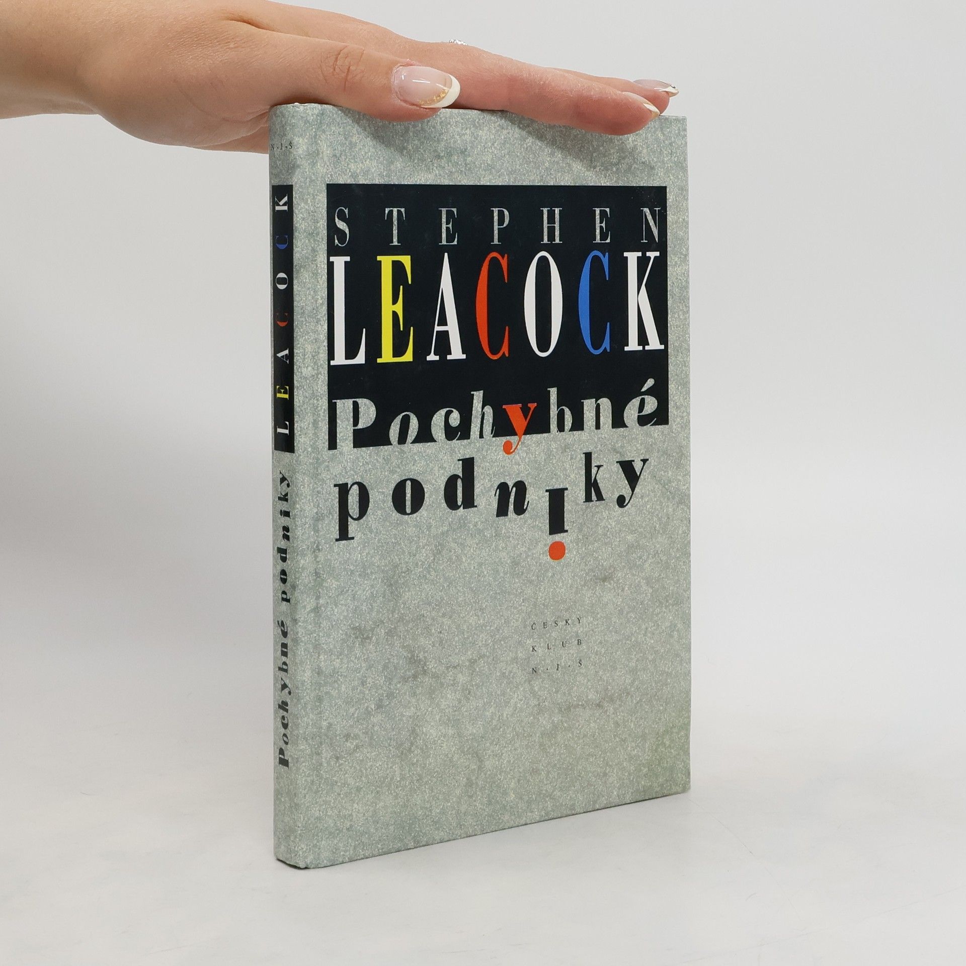 Stephen Leacock Pochybné podniky
