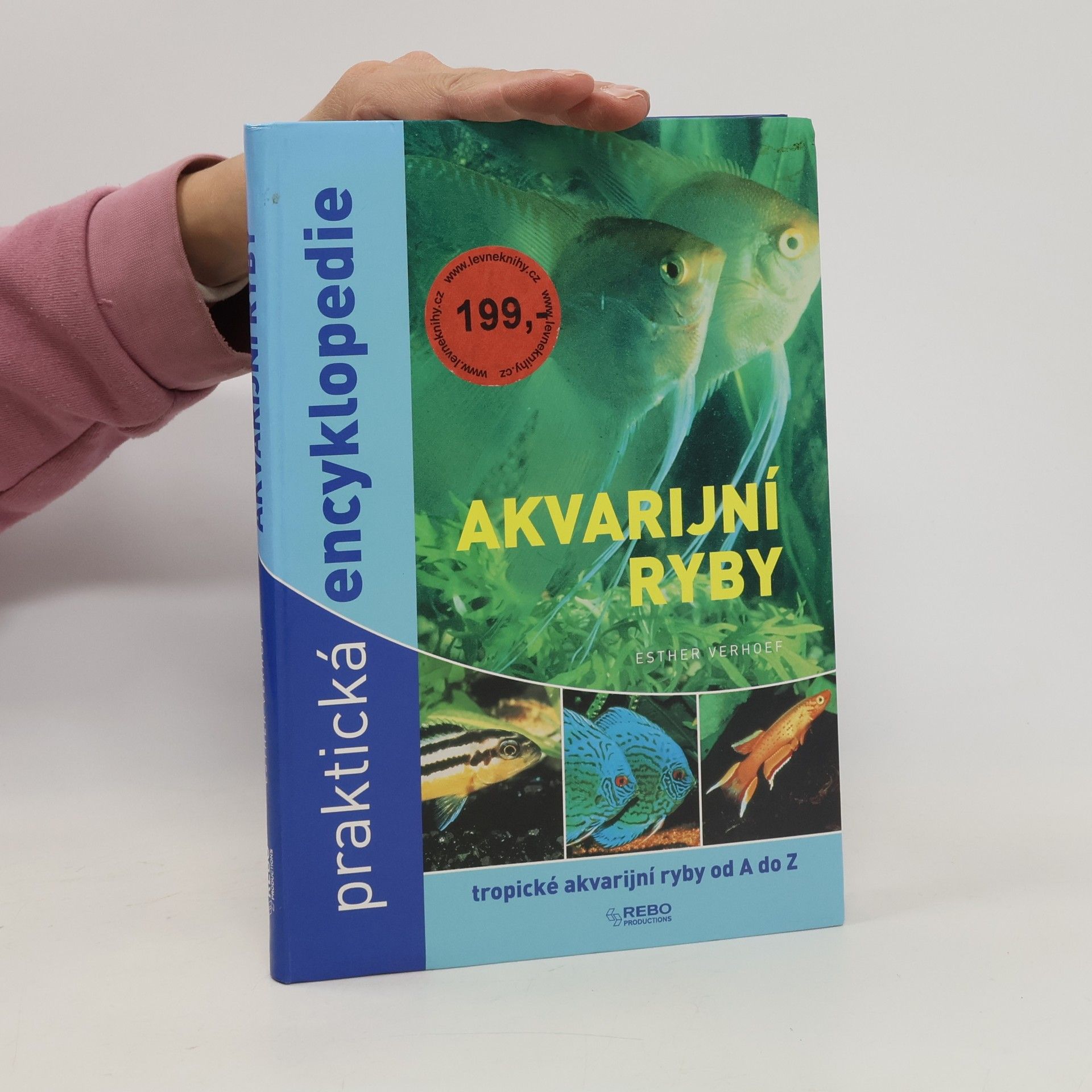 Berry Verhoef Akvarijní ryby. Praktická encyklopedie