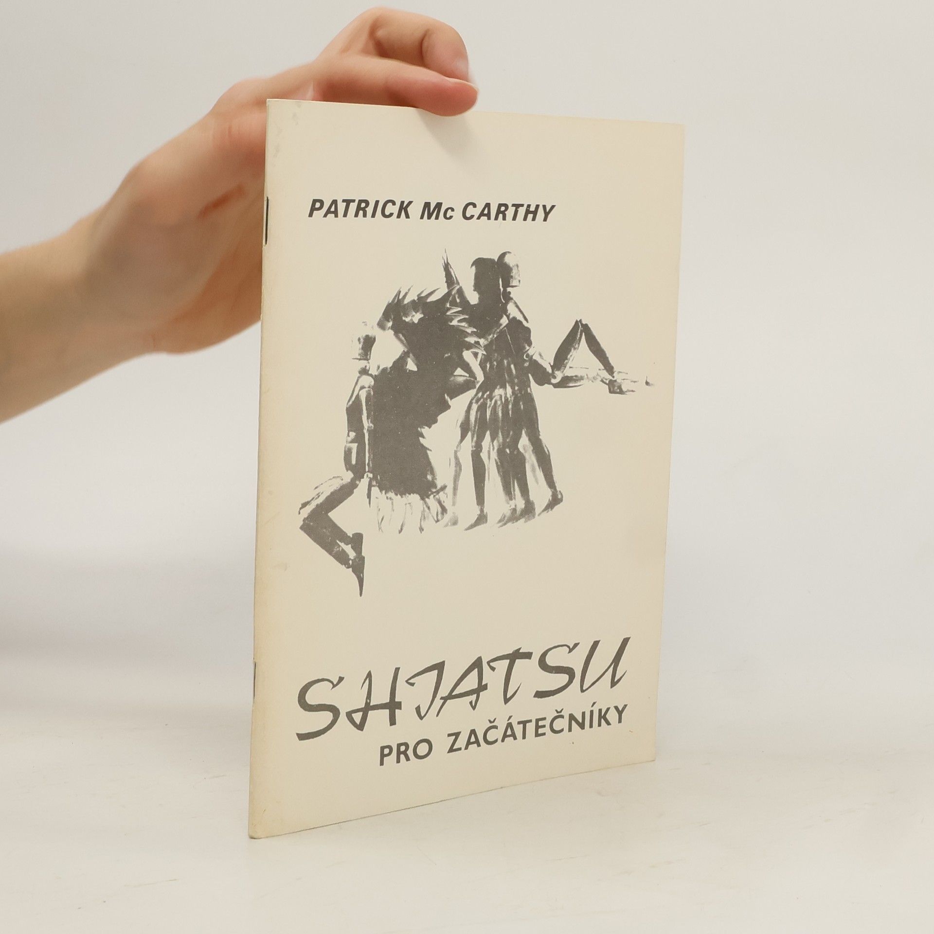 Patrick McCarthy Shiatsu pro začátečníky