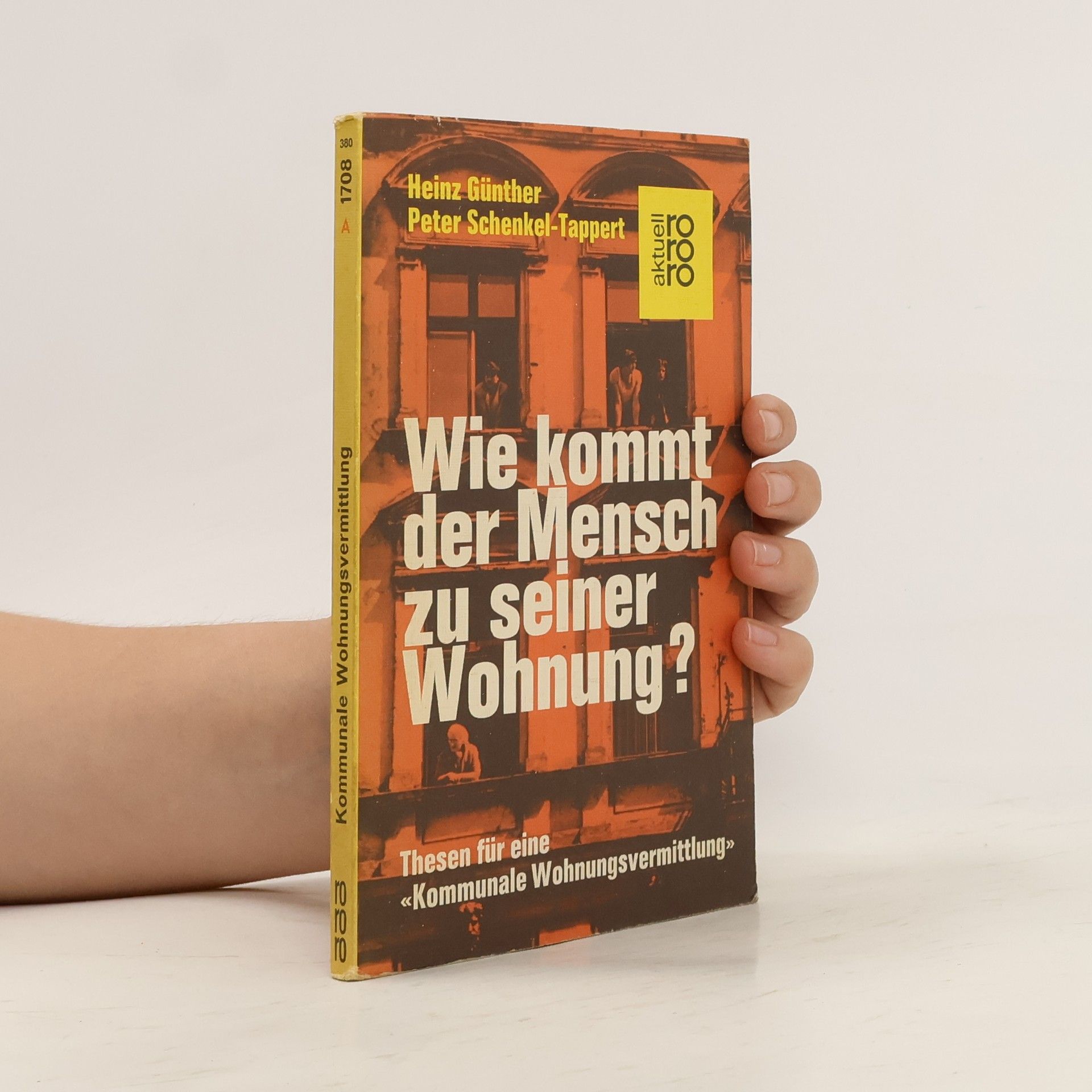 Heinz Günther Wie kommt der Mensch zu seiner Wohnung?
