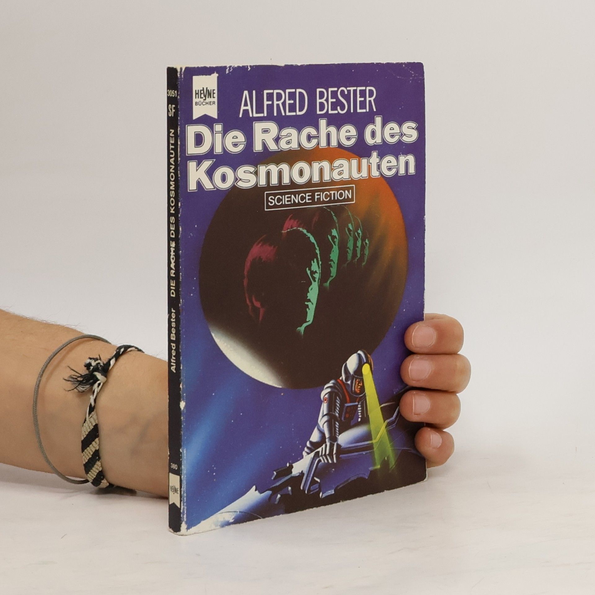 Alfred Bester Die Rache des Kosmonauten: Science Fiction-Roman
