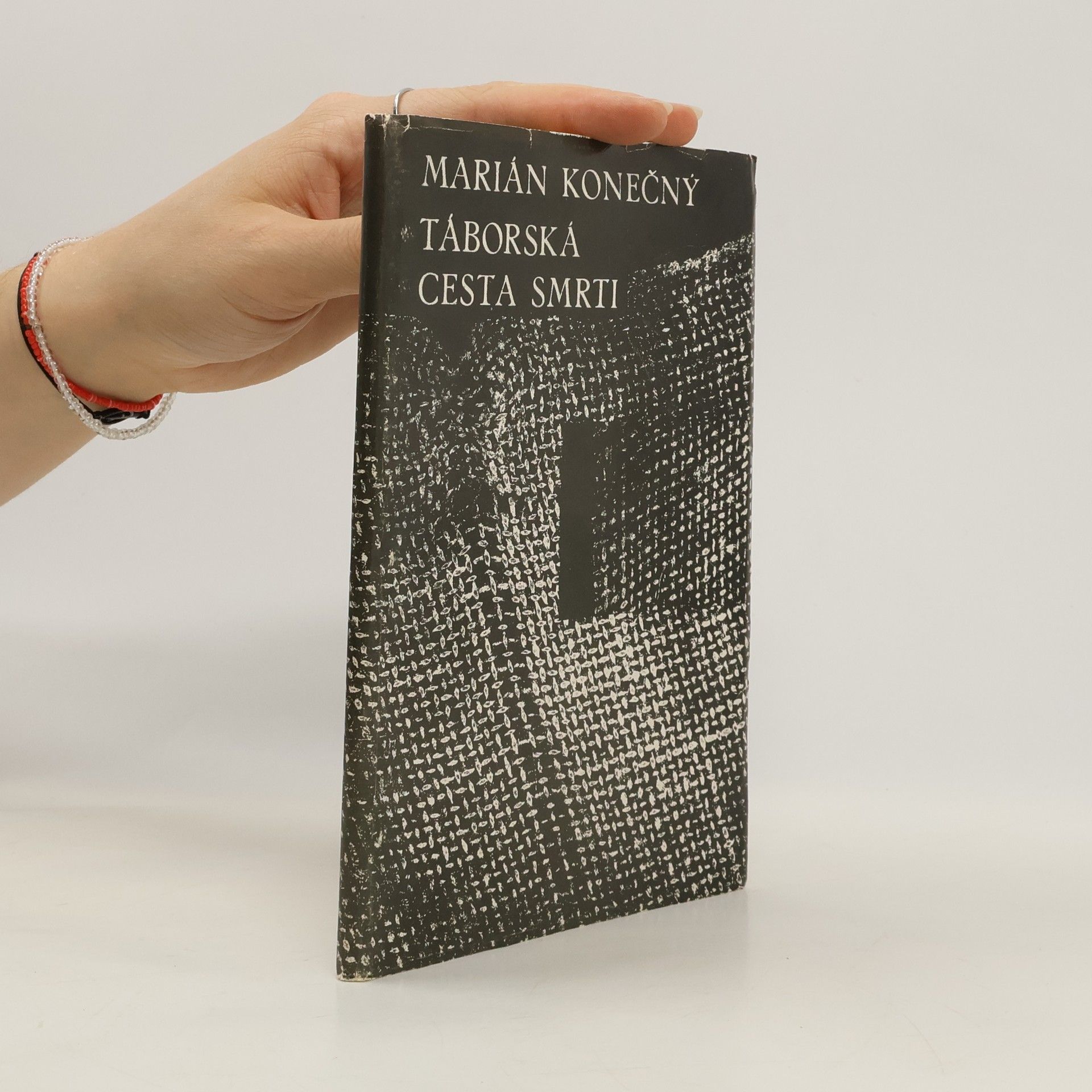 Marián Konečný Táborská cesta smrti