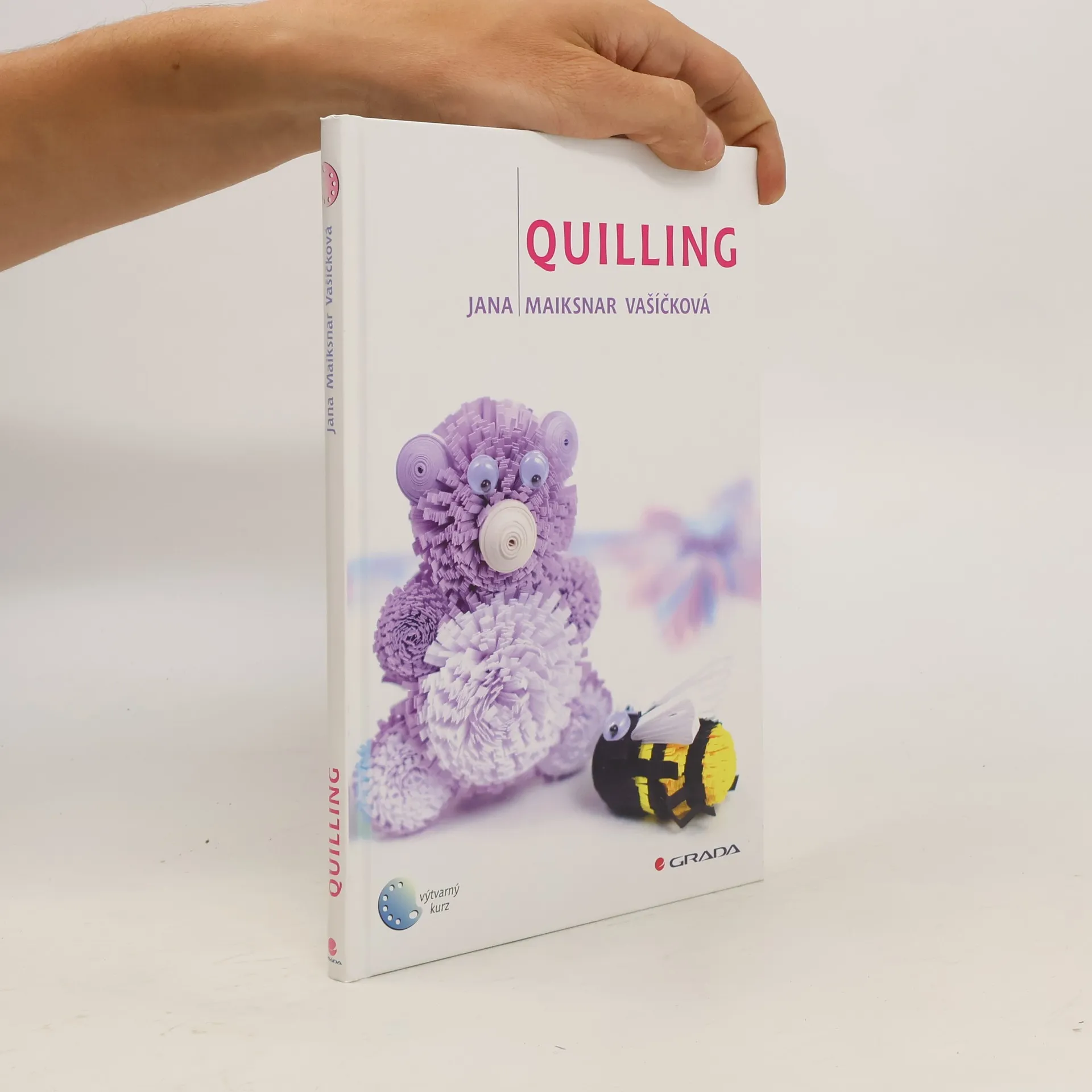 Quilling | Book | Jana Maiksnar Vašíčková | CS