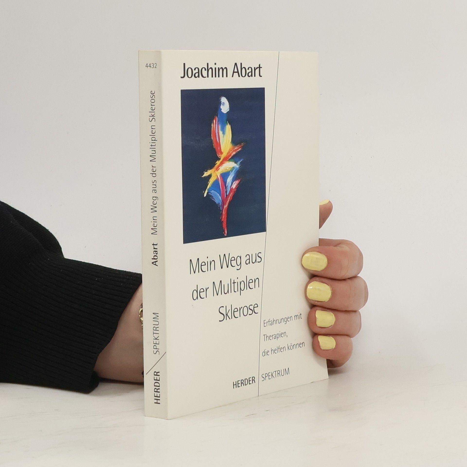 Joachim Abart Mein Weg aus der multiplen Sklerose