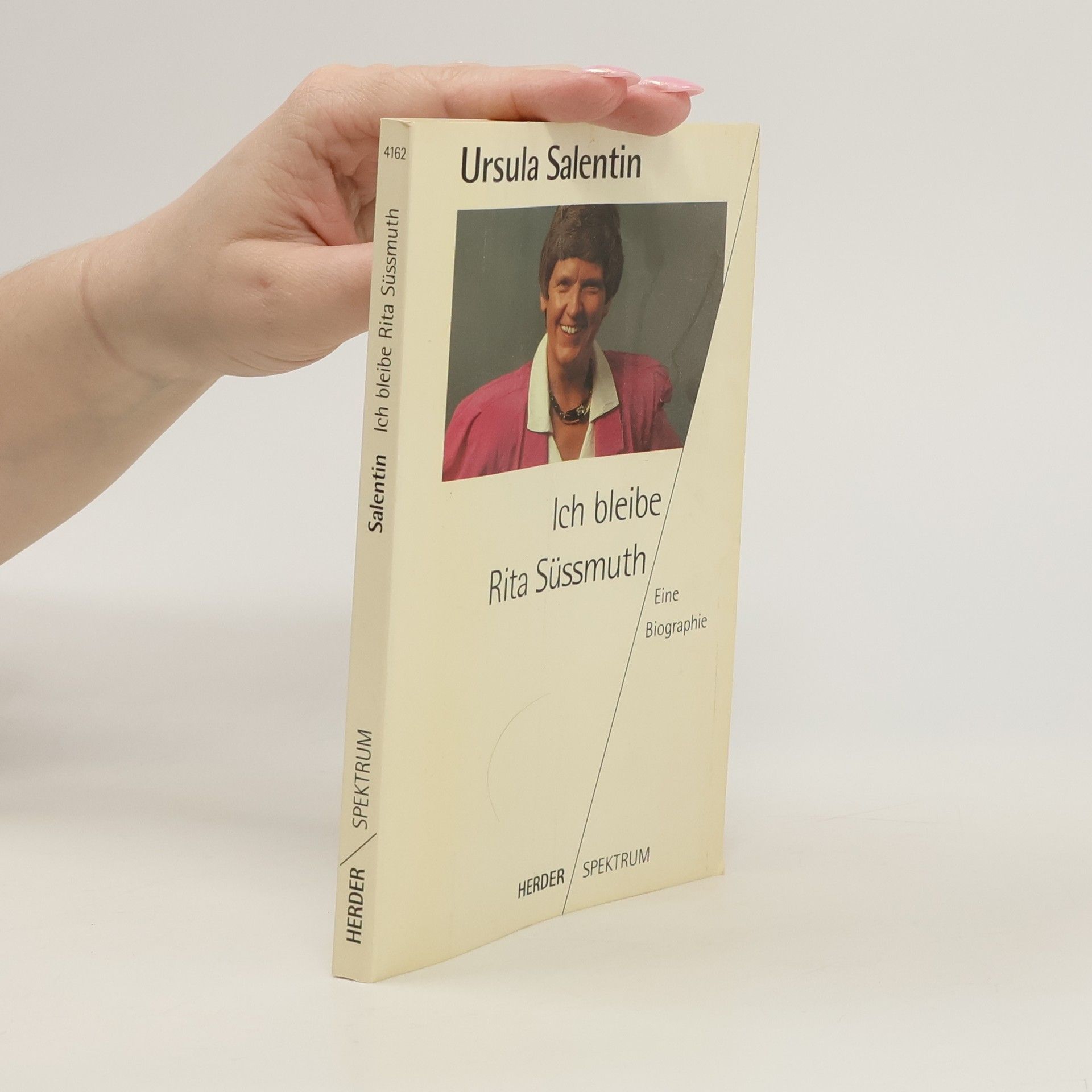 Ursula Salentin Ich bleibe Rita Süssmuth