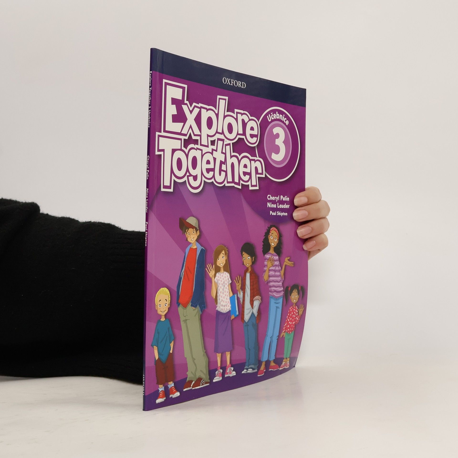 Cheryl Palin Explore Together 3 Student´s Book (CZEch Edition)