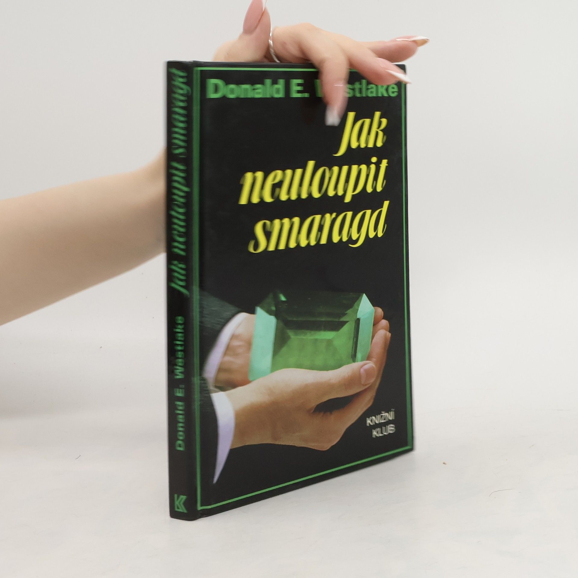 Donald E. Westlake Jak neuloupit smaragd