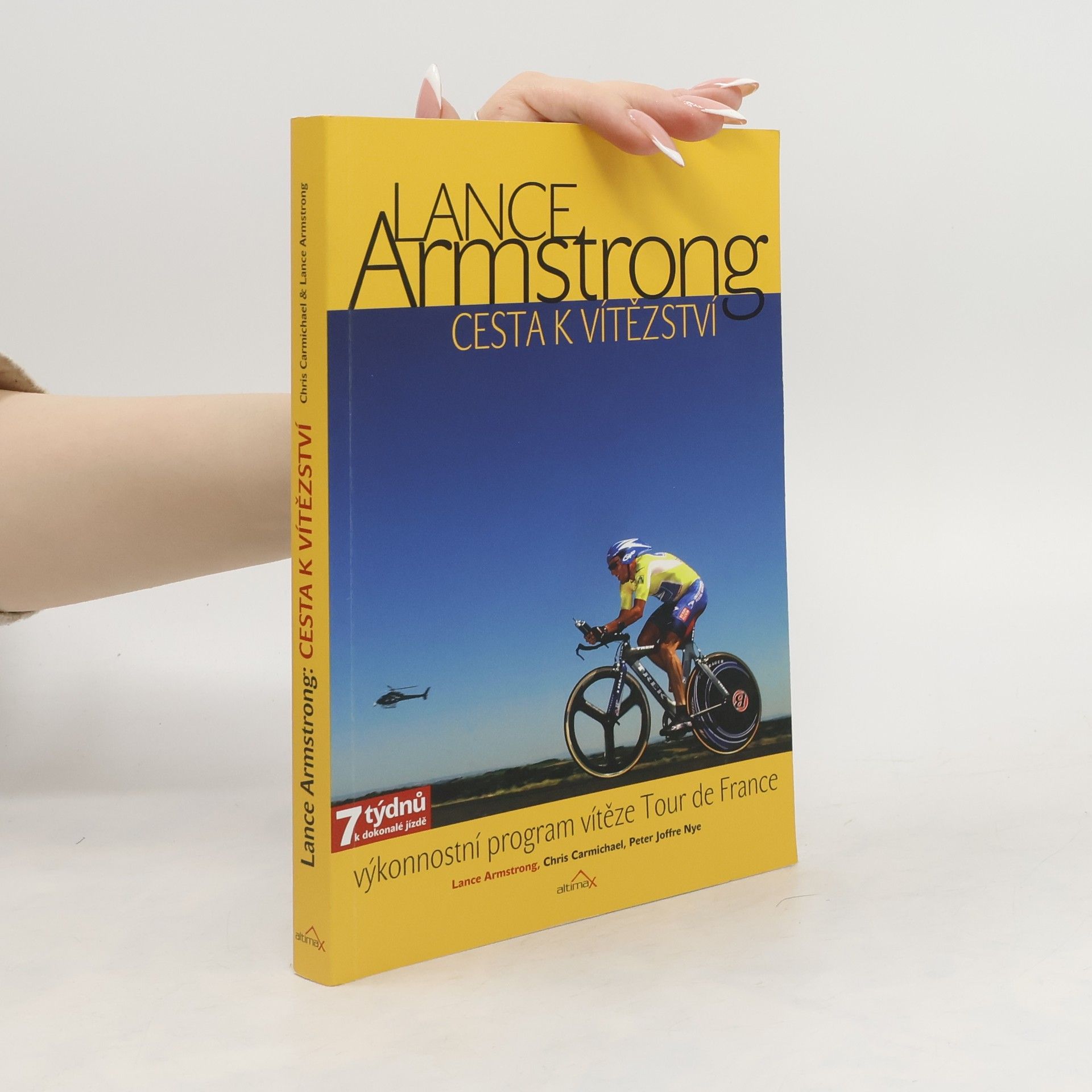 Lance Armstrong Lance Armstrong: cesta k vítězství