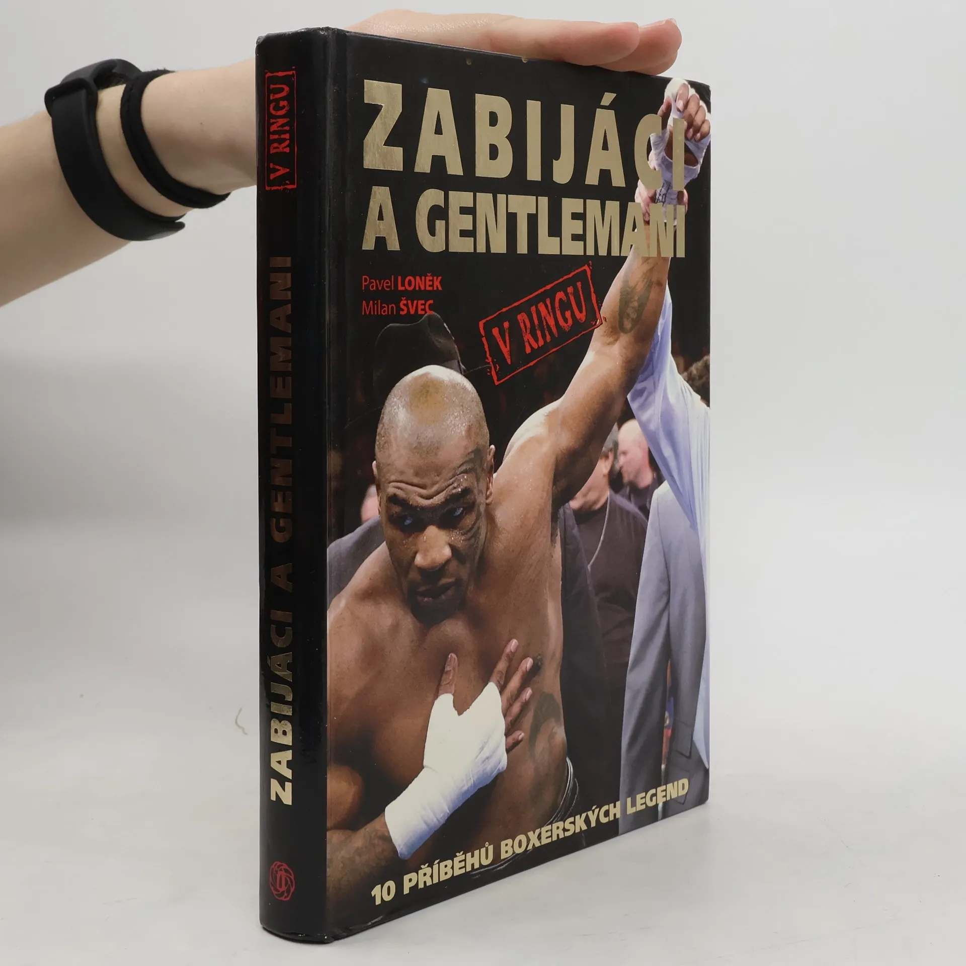 Zabijáci a gentlemani v ringu | Kniha | Pavel Loněk | CS