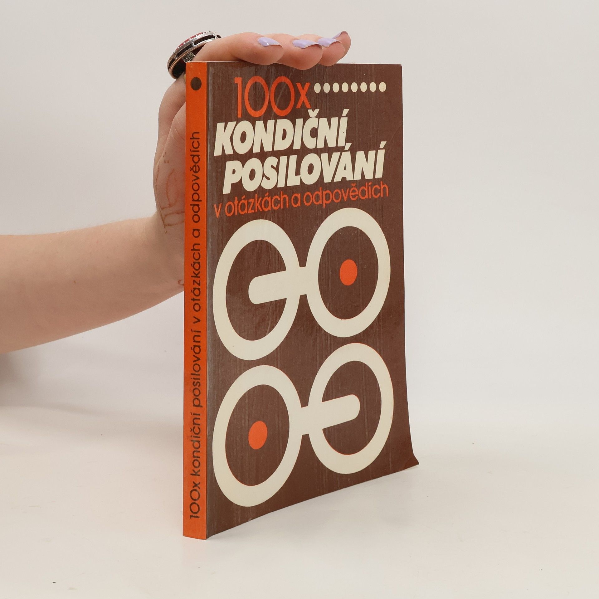Ivan Rudzinskyj 100x kondiční posilování v otázkách a odpovědích
