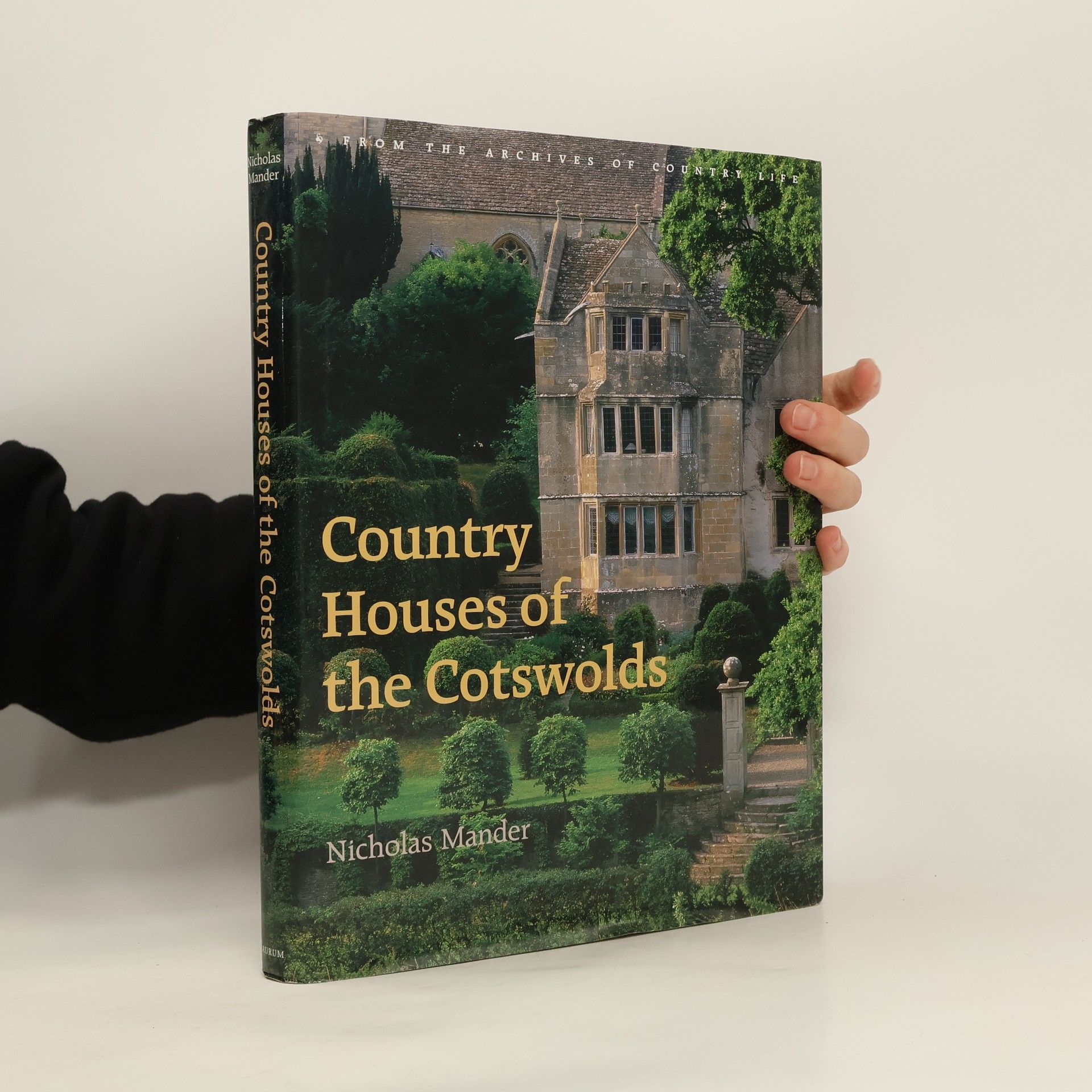 Nicholas Mander Country Houses of the Cotswolds